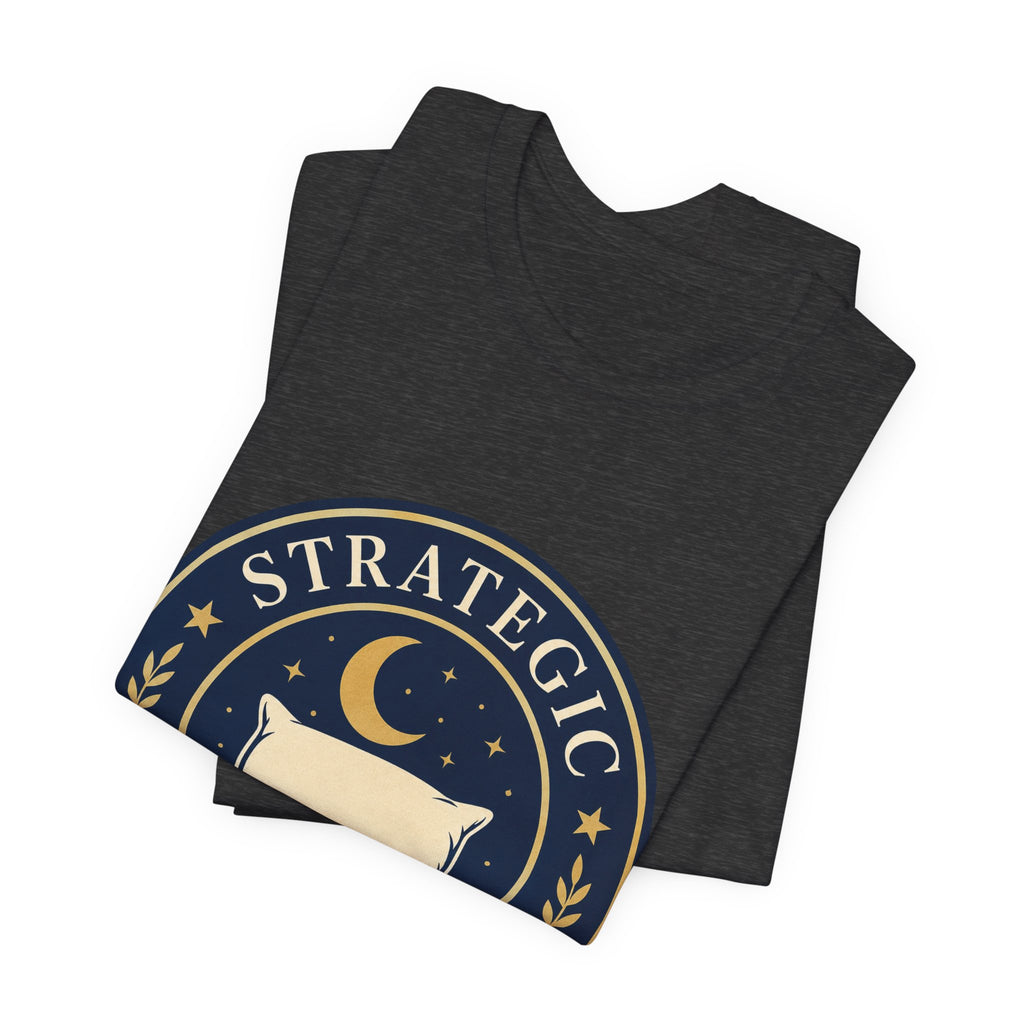 Strategic Napping Division Unisex T-Shirt
