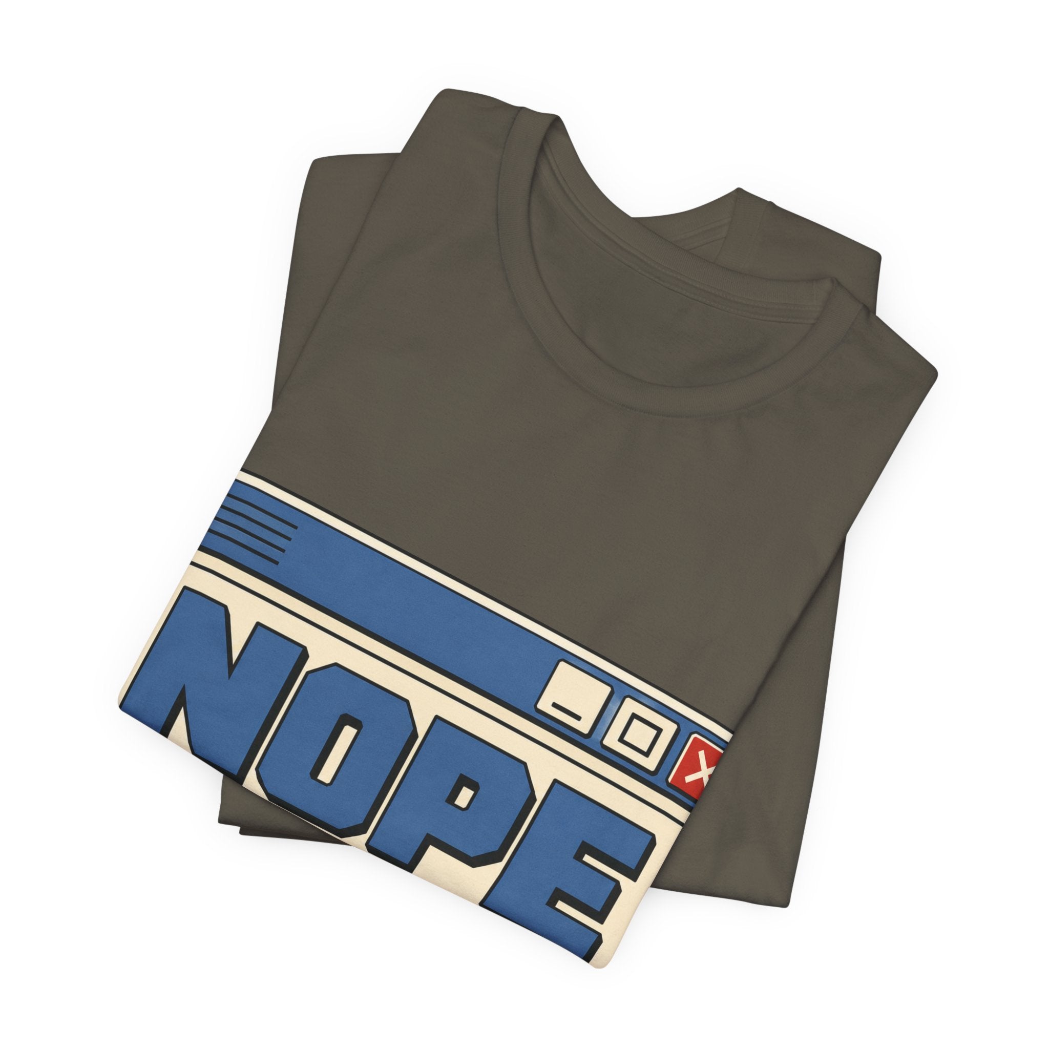 Nope Window Closed Unisex T-Shirt