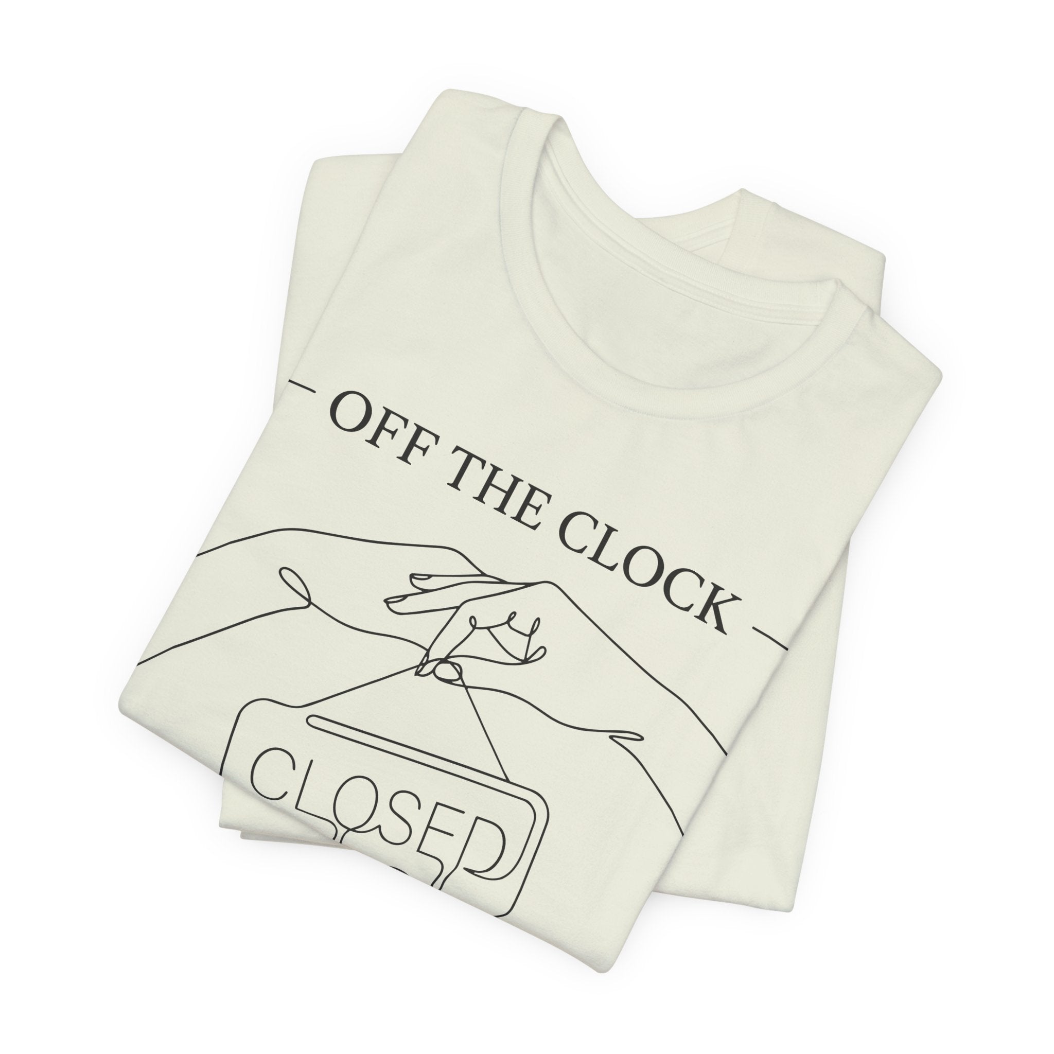 Title Off The Clock Permanently Unisex T-Shirt