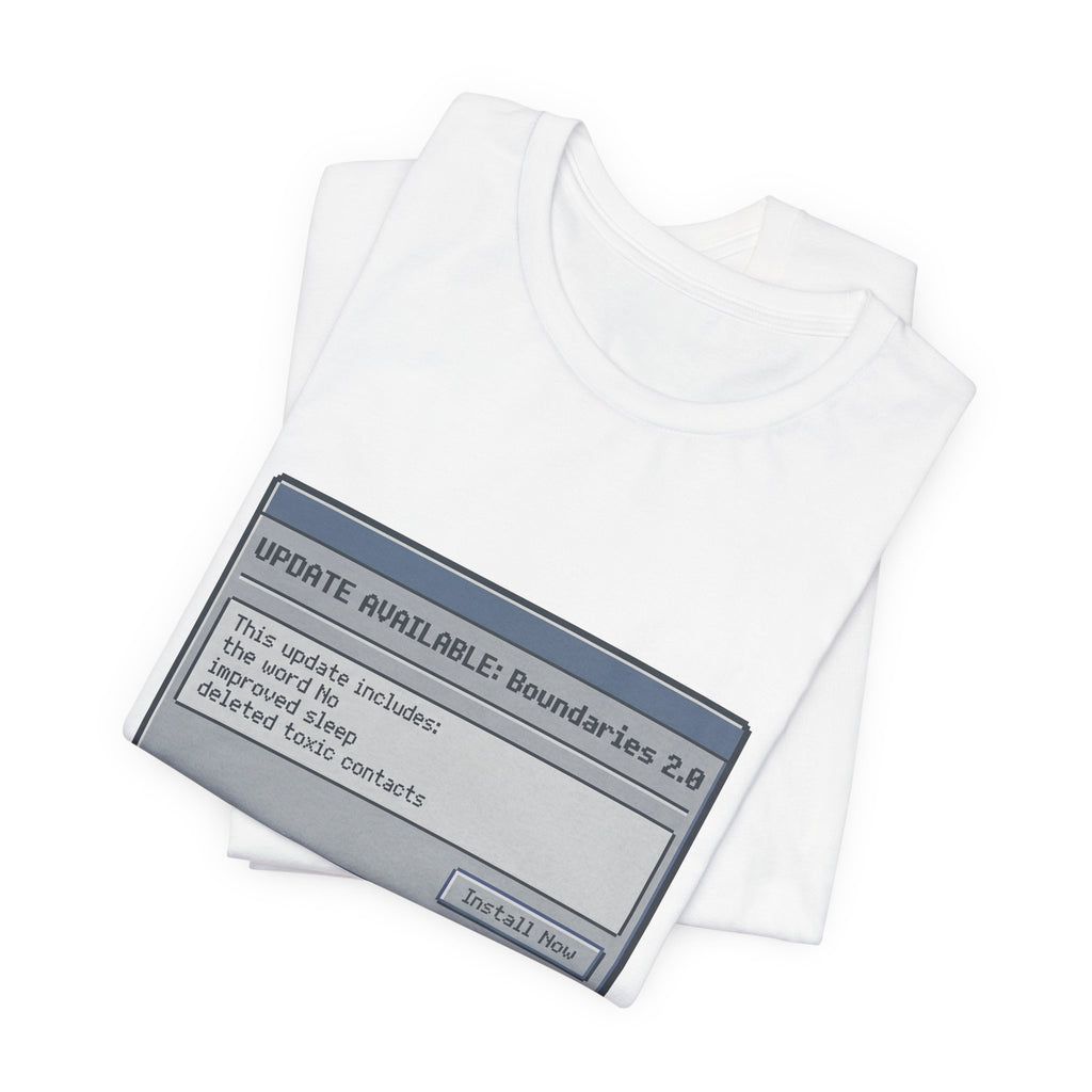 "Update Available: Boundaries 2.0" Retro OS Graphic Shirt