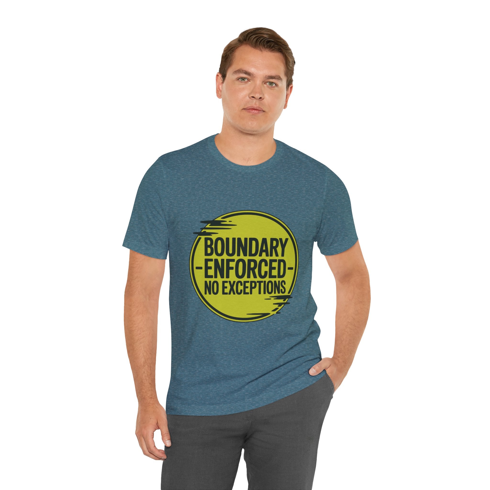 Boundary Enforced No Exceptions Unisex T-Shirt
