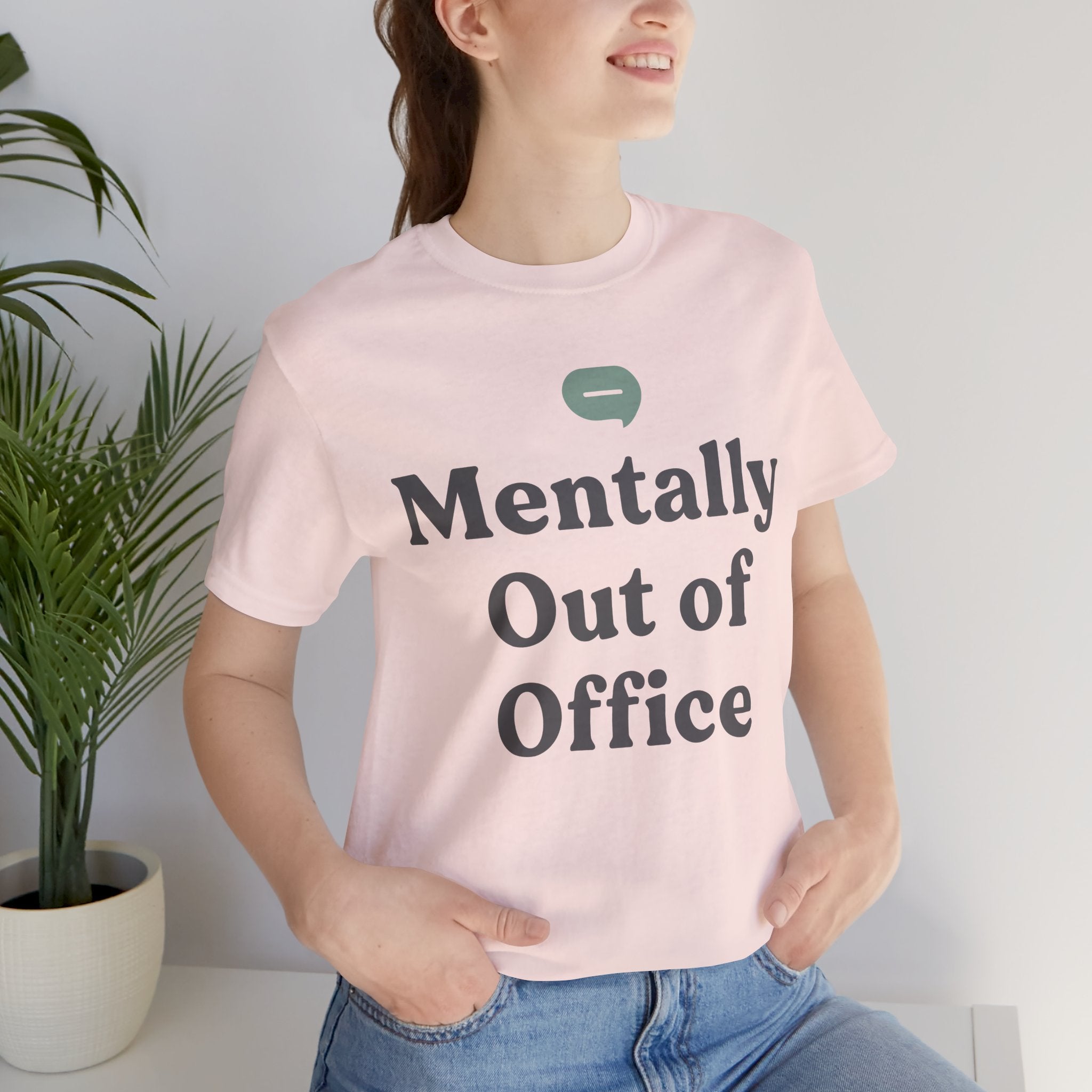 Mentally Out of Office Unisex T-Shirt