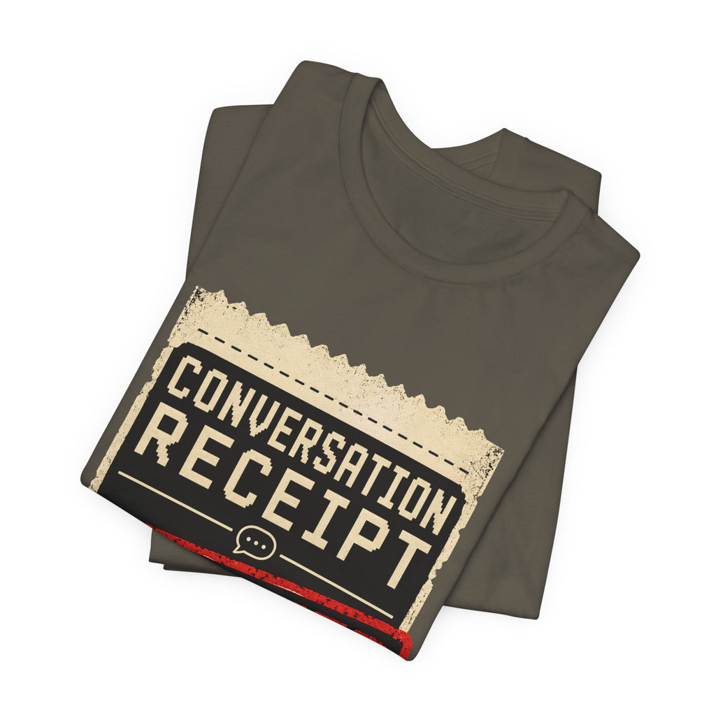 Conversation Receipt Declined Unisex T-Shirt
