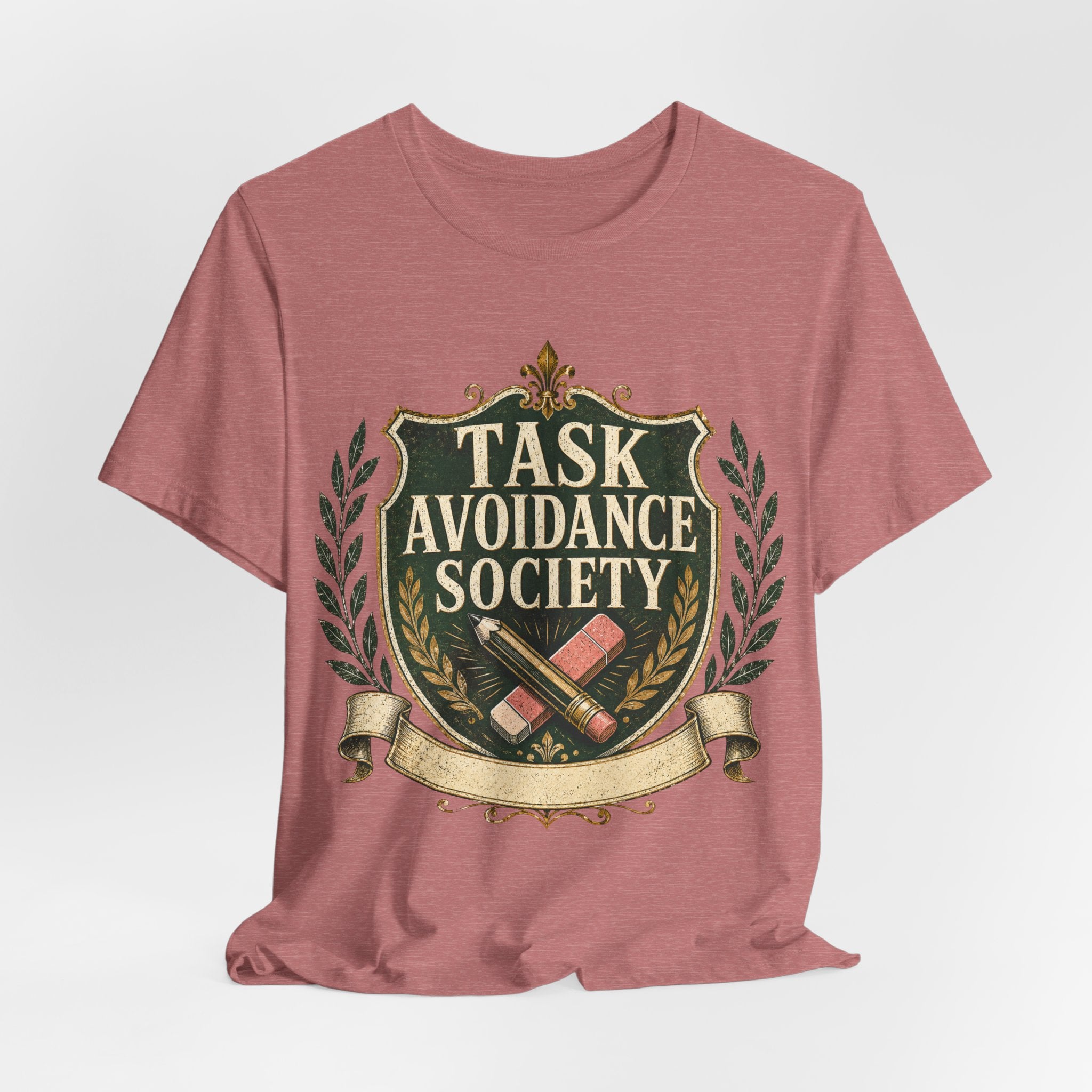 Task Avoidance Society Unisex T-Shirt