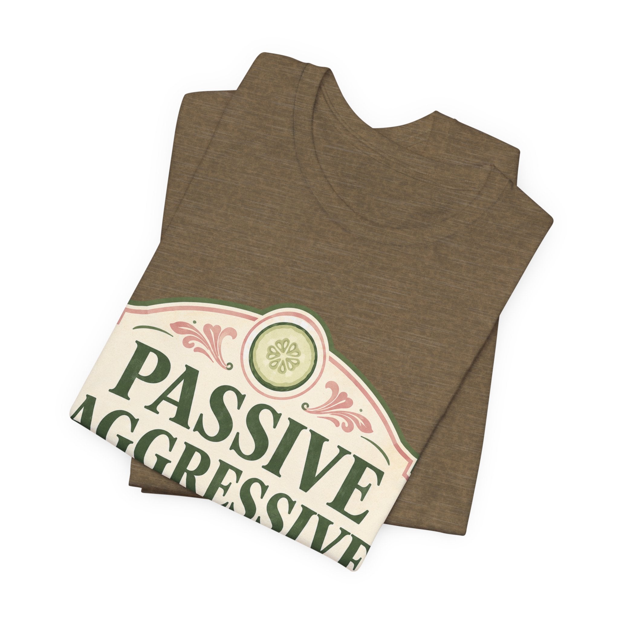 Passive Aggressive Wellness Unisex T-Shirt