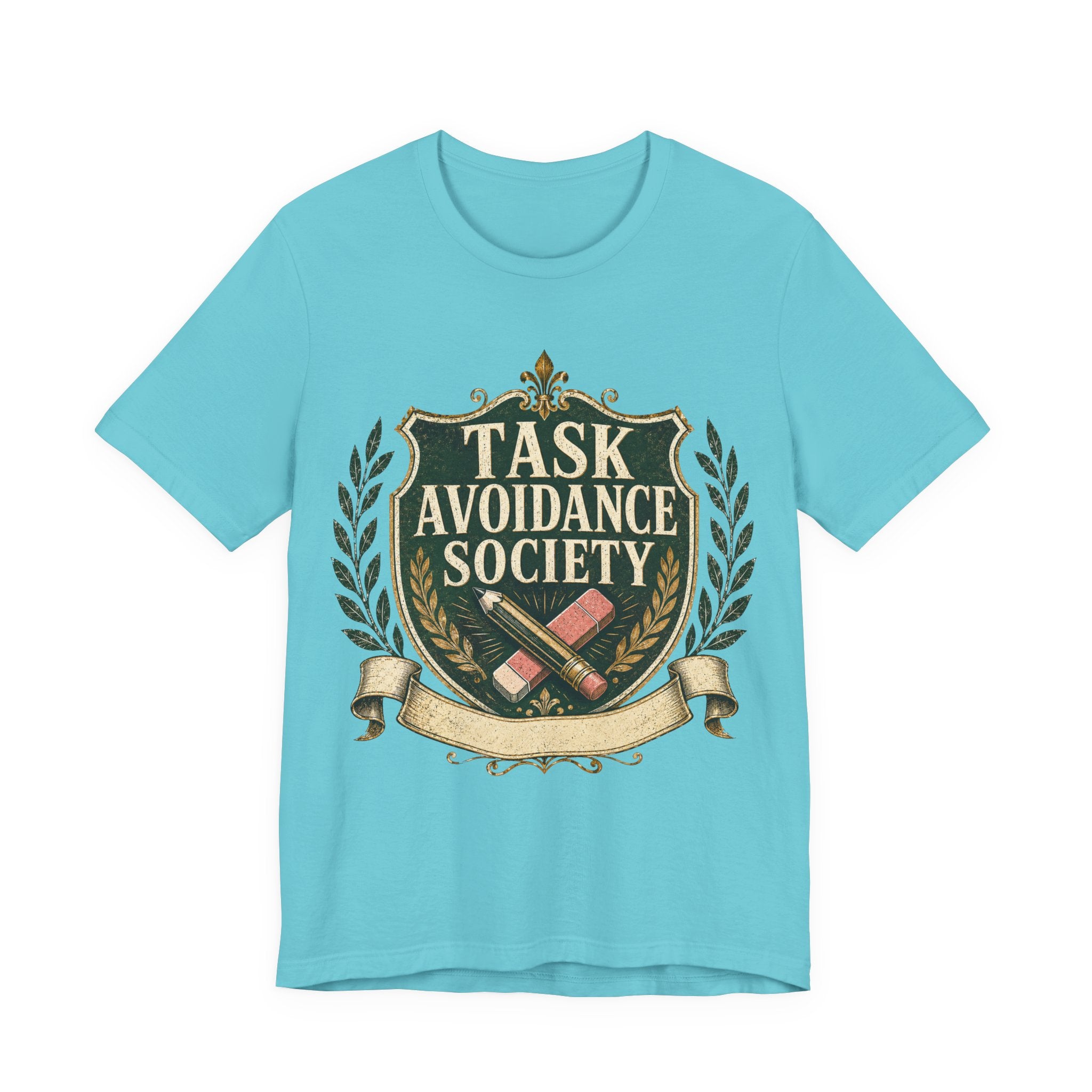 Task Avoidance Society Unisex T-Shirt