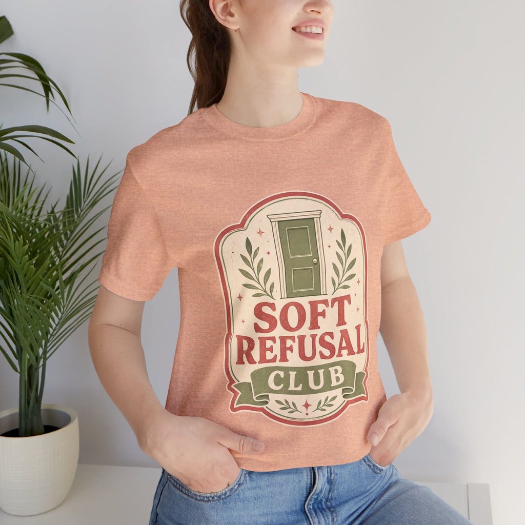 Soft Refusal Club Unisex T-Shirt