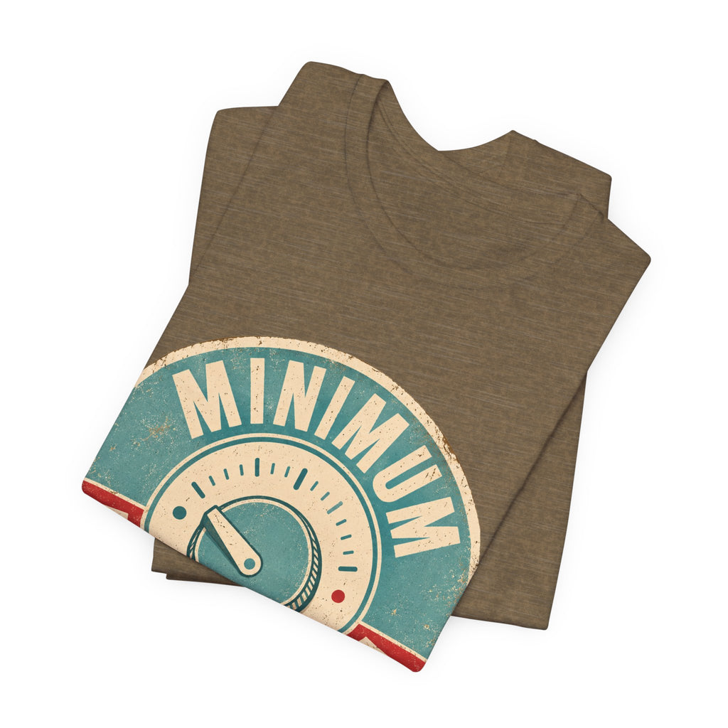 Minimum Interaction Mode Unisex T-Shirt