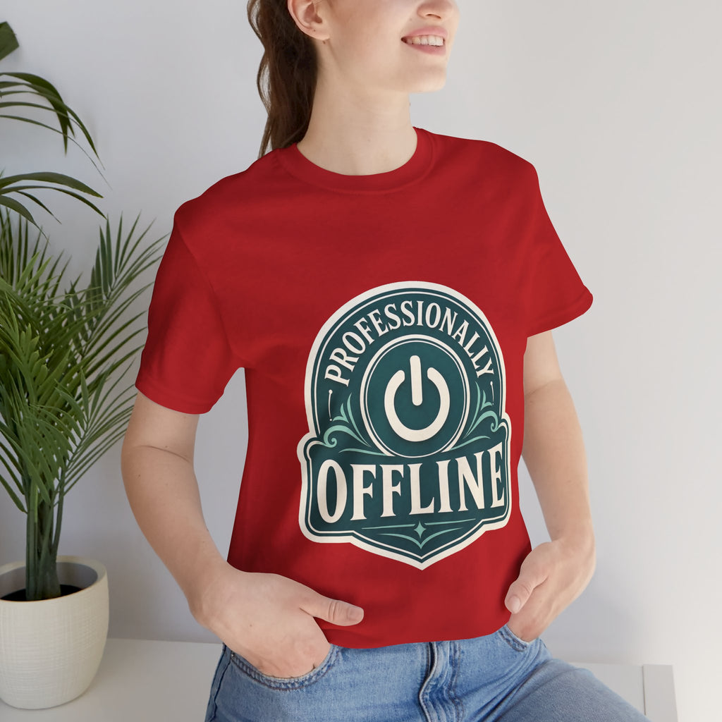 Professionally Offline Unisex T-Shirt