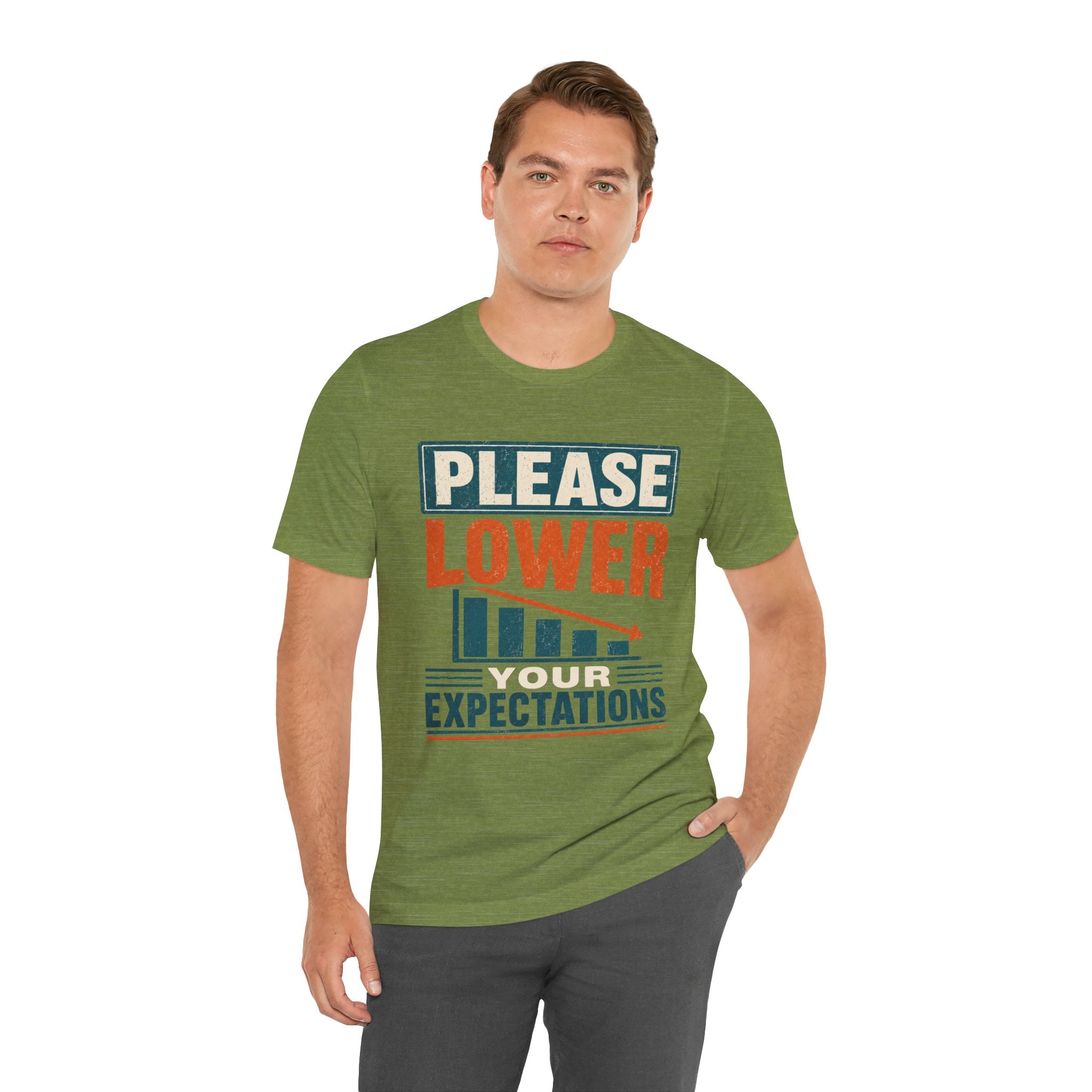 Please Lower Your Expectations Unisex T-Shirt