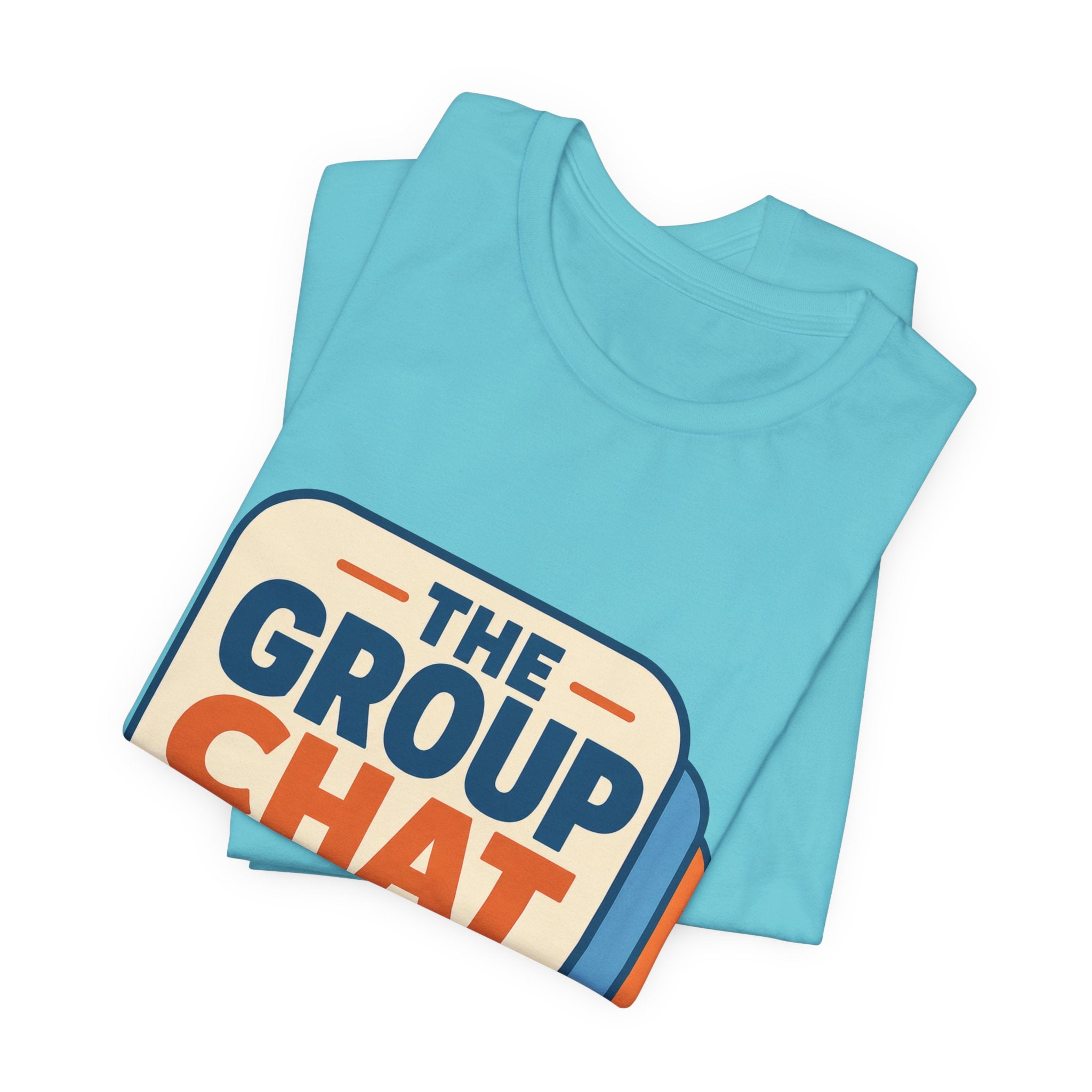 The Group Chat Can Wait Unisex T-Shirt