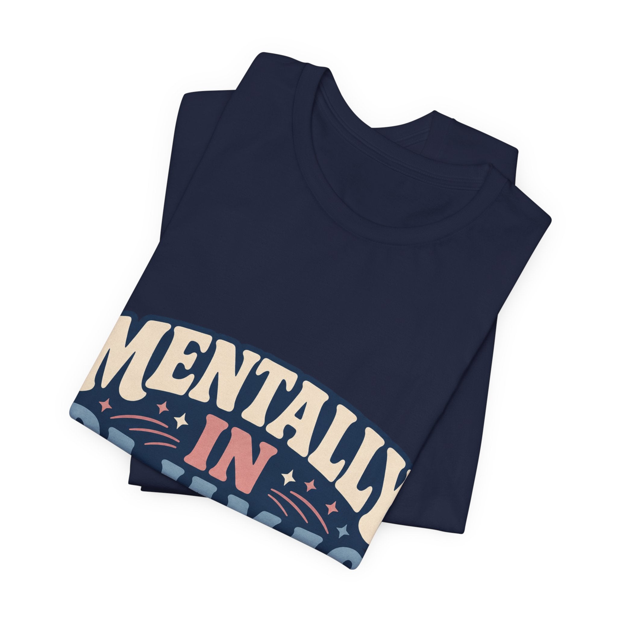 Mentally In Pajamas Unisex T-Shirt