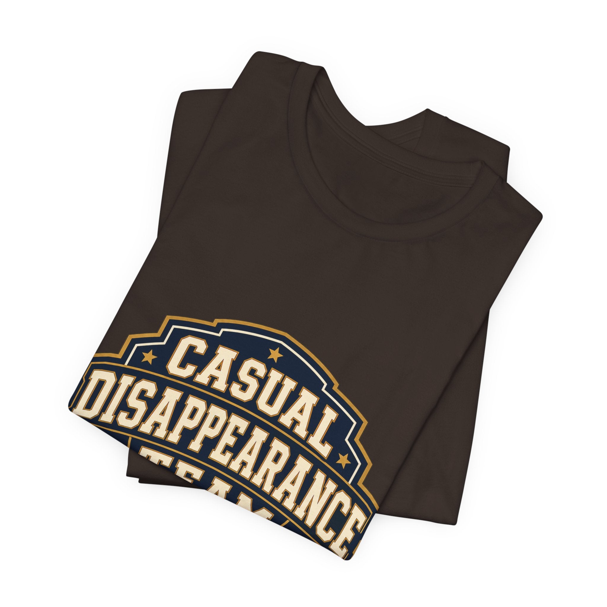 Casual Disappearance Team Unisex T-Shirt