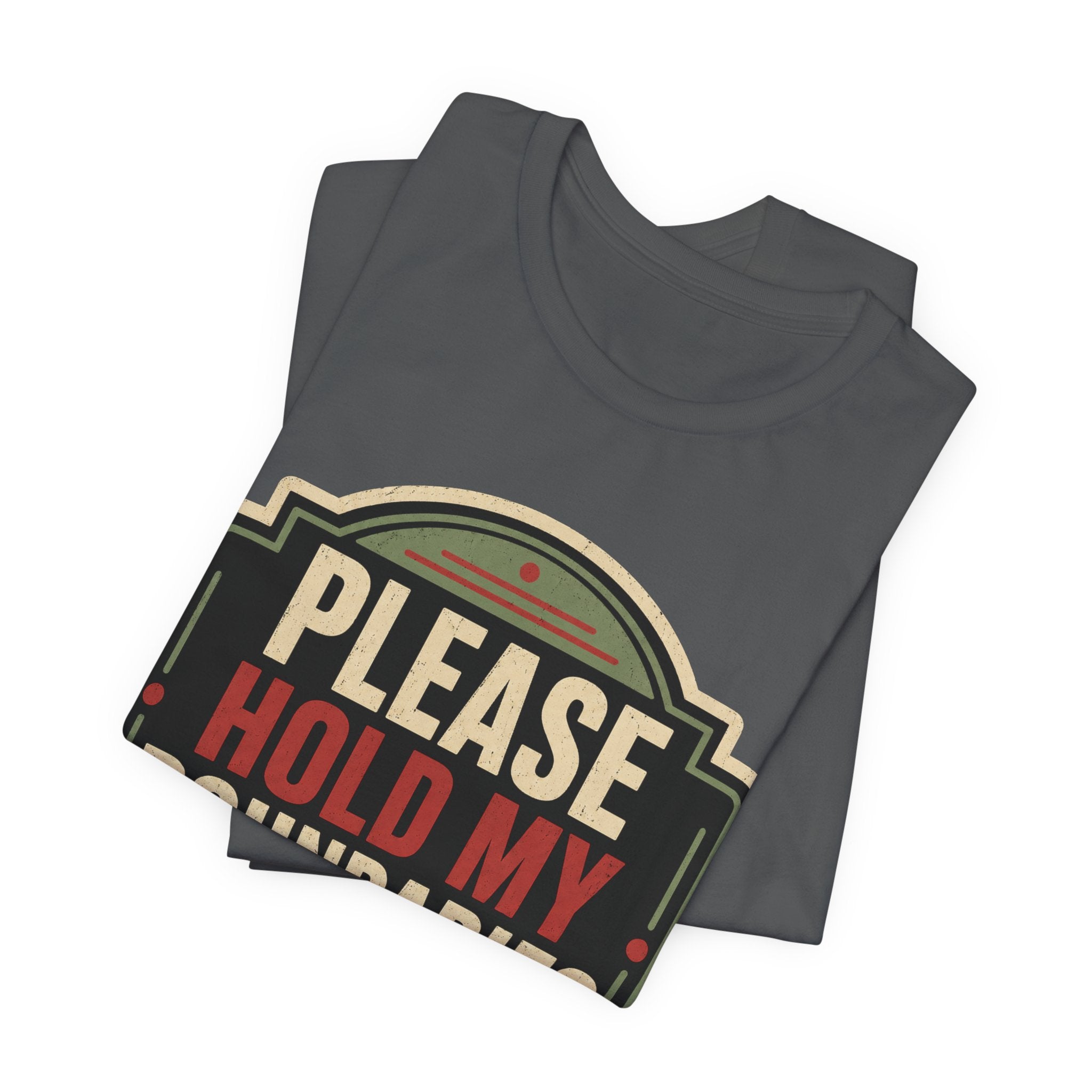 Please Hold My Boundaries Unisex T-Shirt