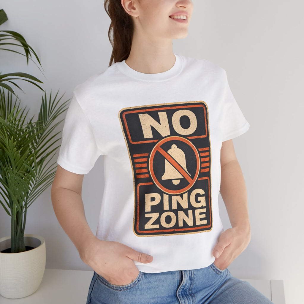 No Ping Zone Unisex T-Shirt