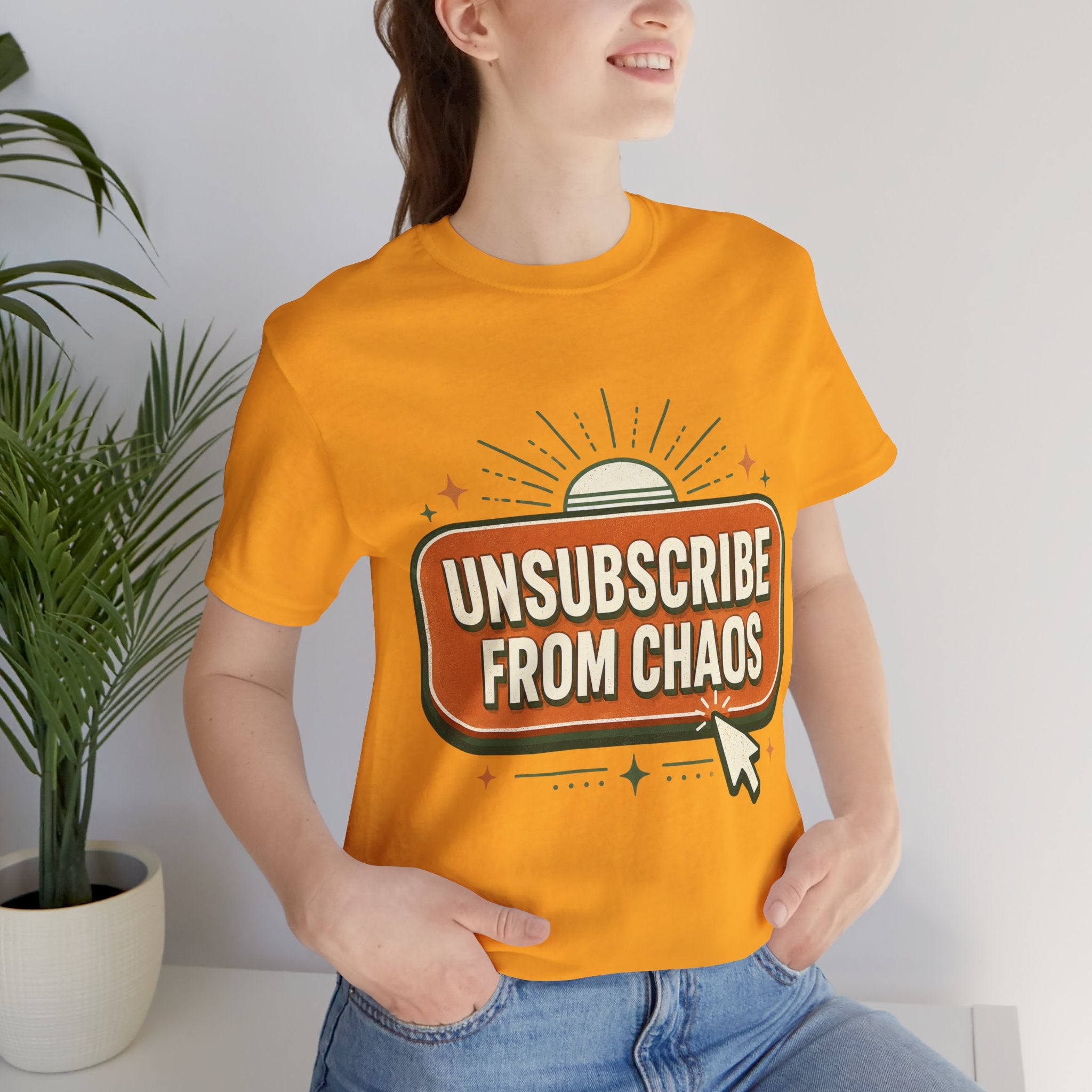 Unsubscribe From Chaos Unisex T-Shirt