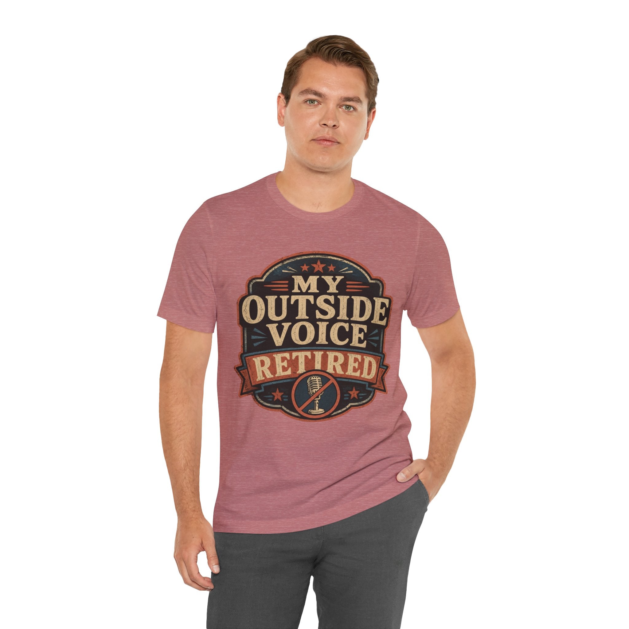 My Outside Voice Retired Unisex T-Shirt