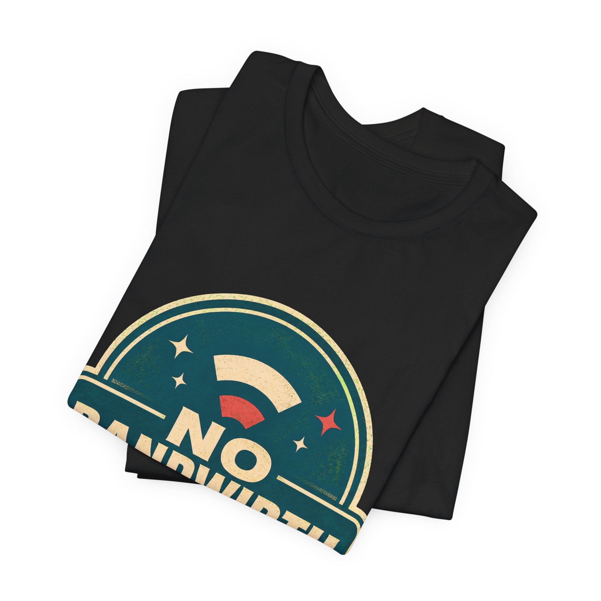 No Bandwidth For Drama Unisex T-Shirt