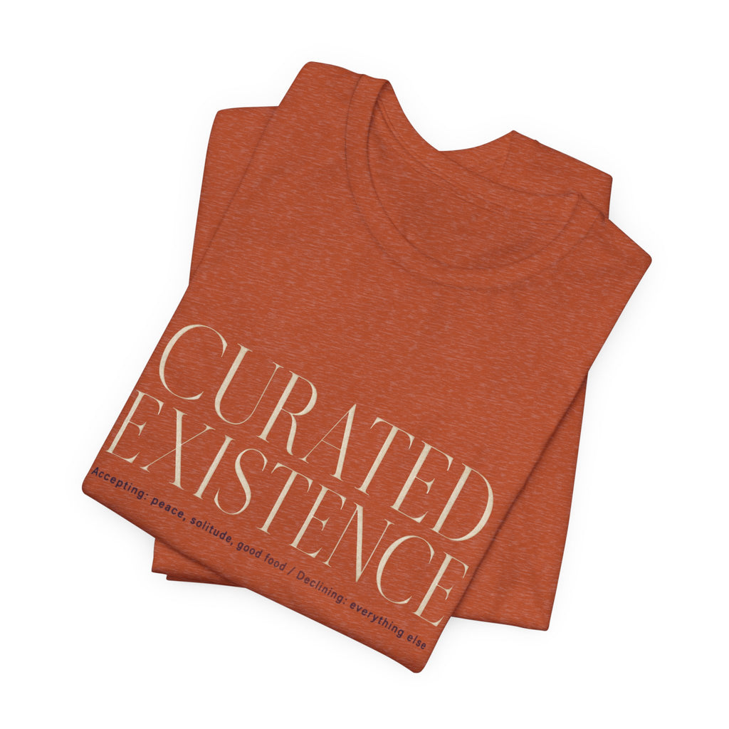 Curated Existence Unisex T-Shirt
