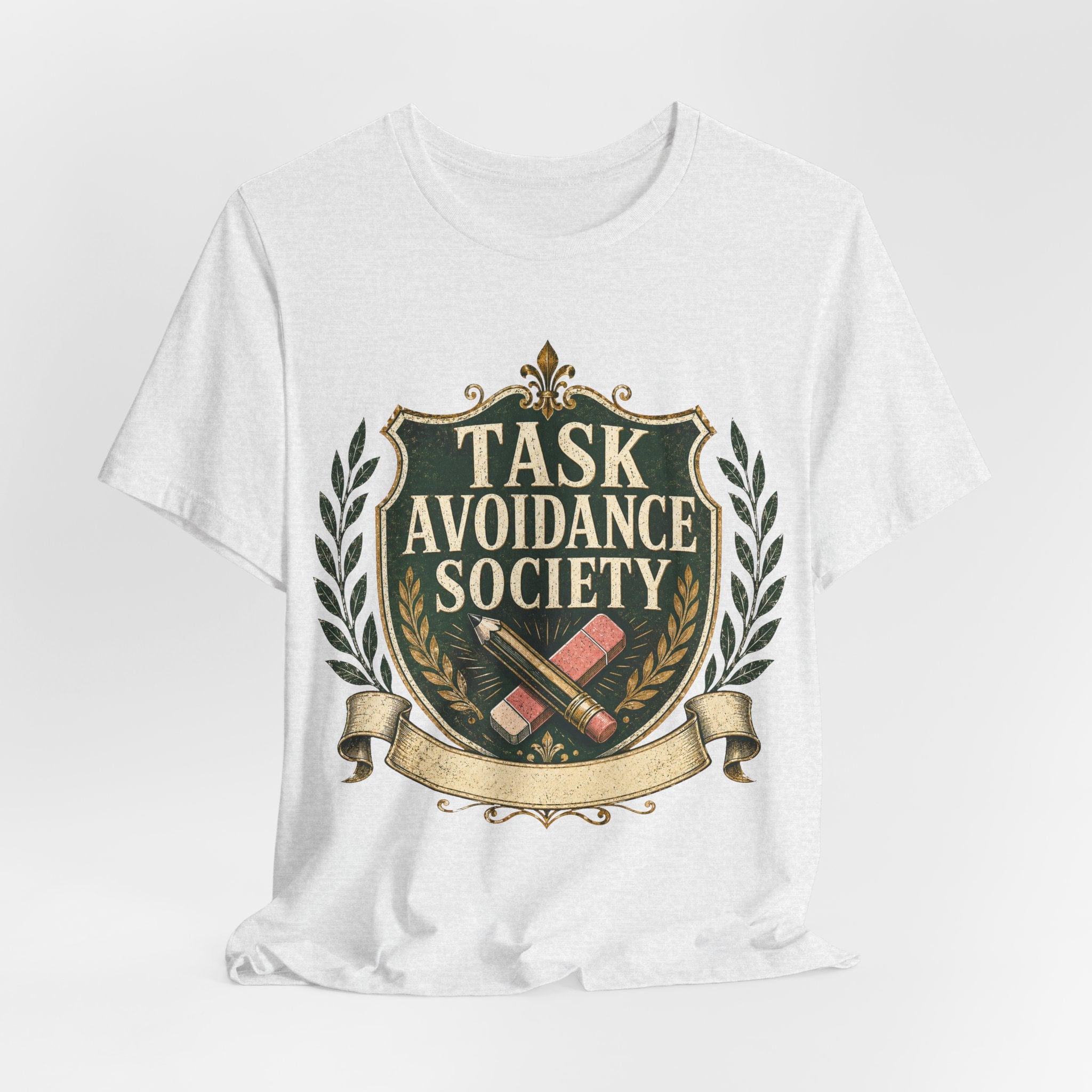 Task Avoidance Society Unisex T-Shirt
