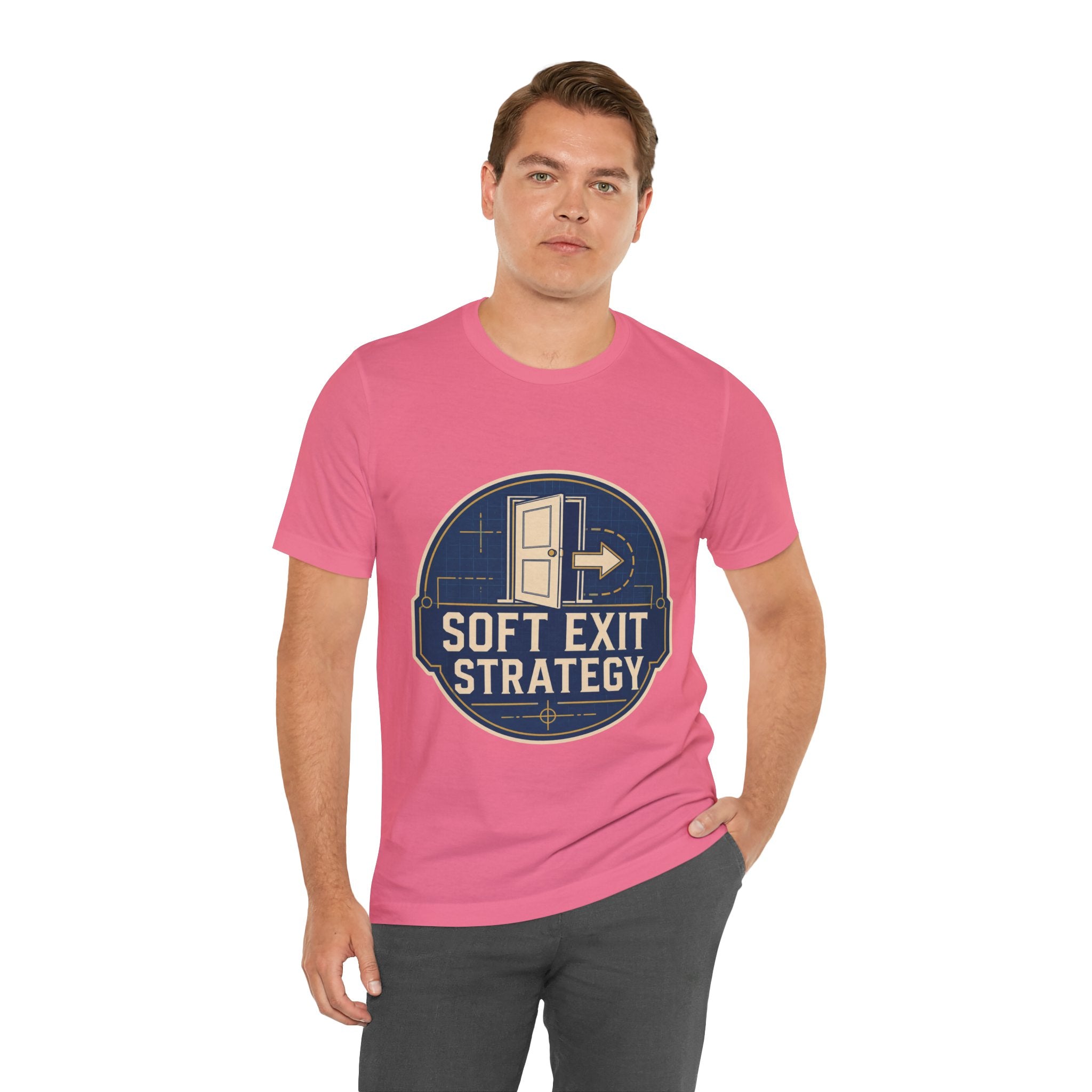 Soft Exit Strategy Unisex T-Shirt