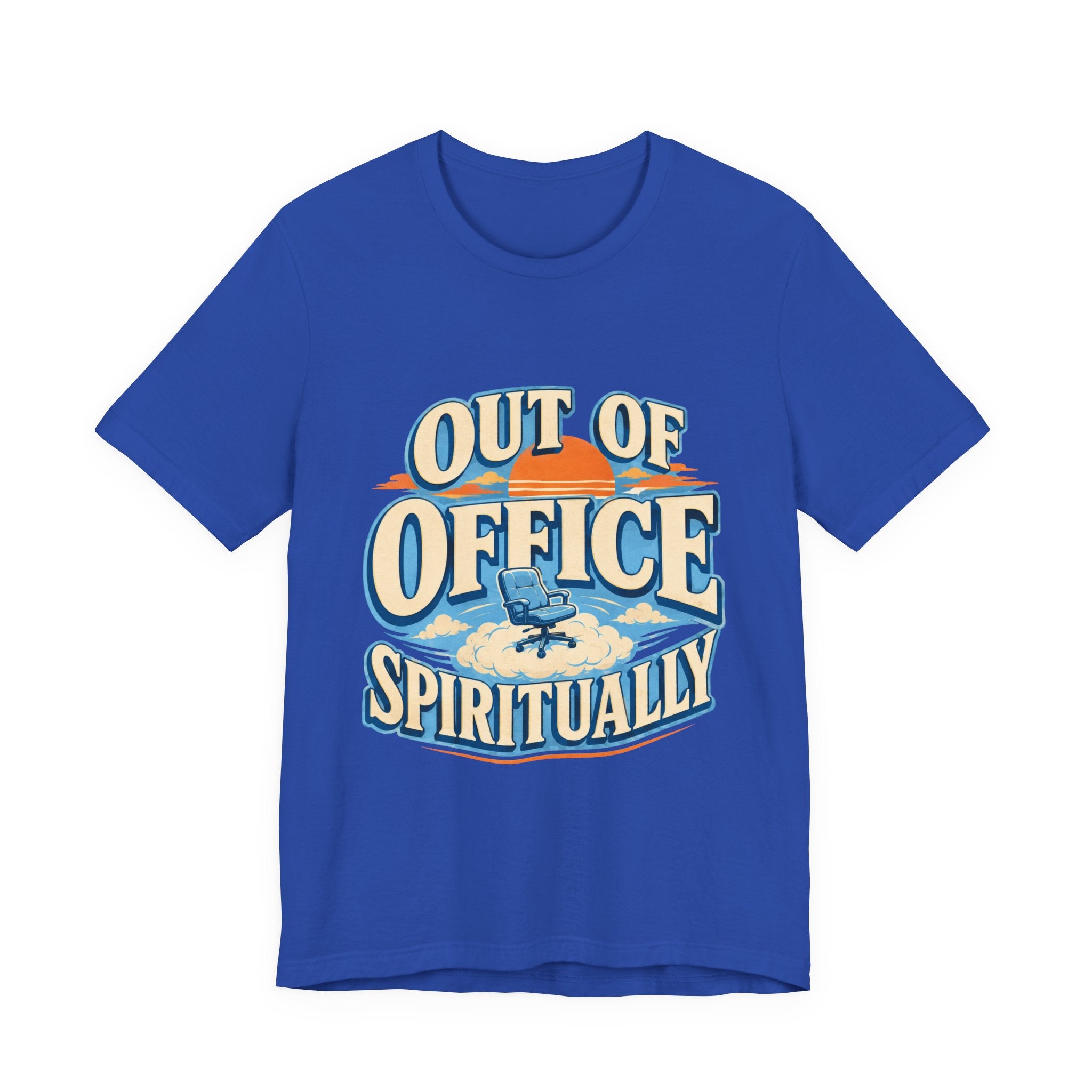 Out Of Office Spiritually Unisex T-Shirt