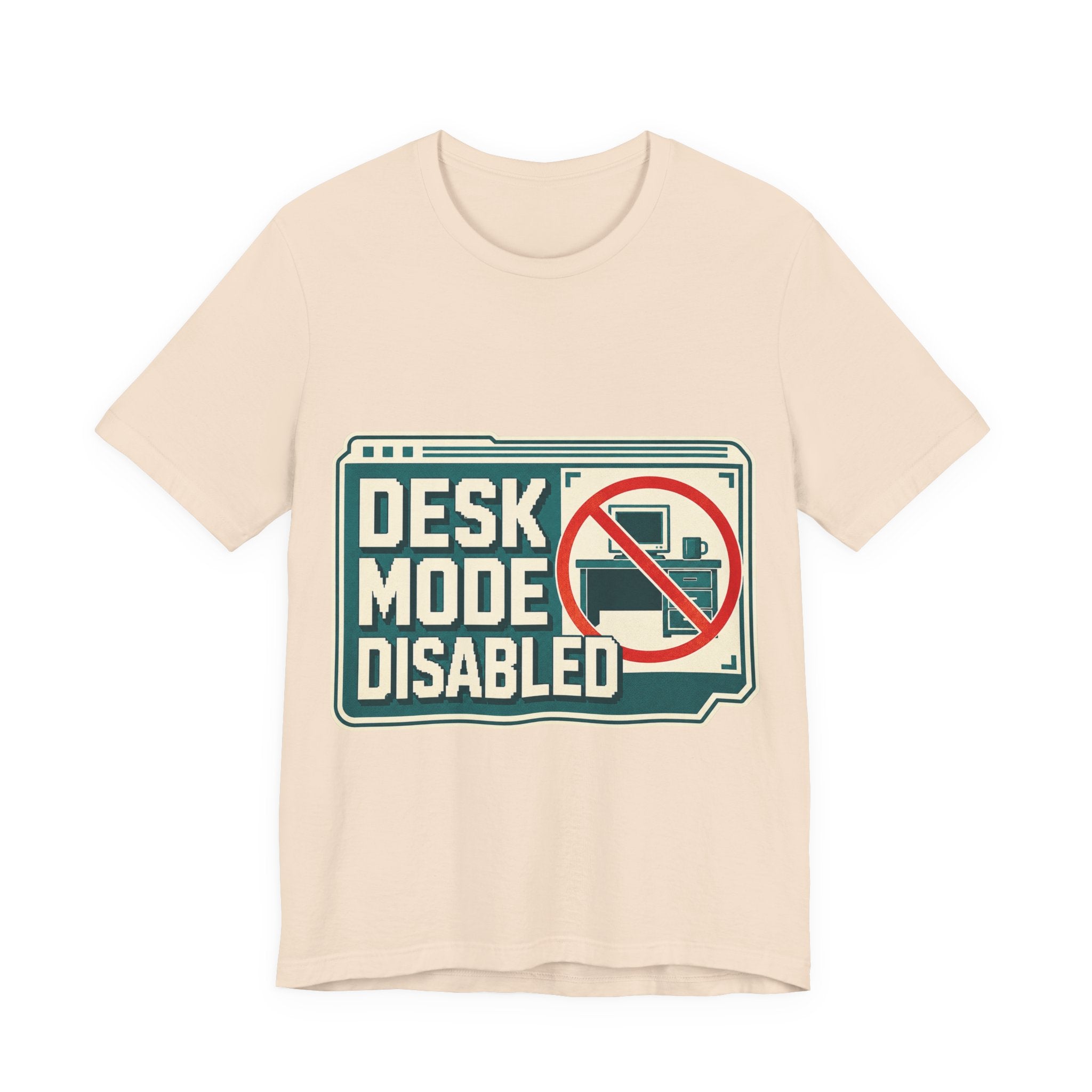 Desk Mode Disabled Unisex T-Shirt