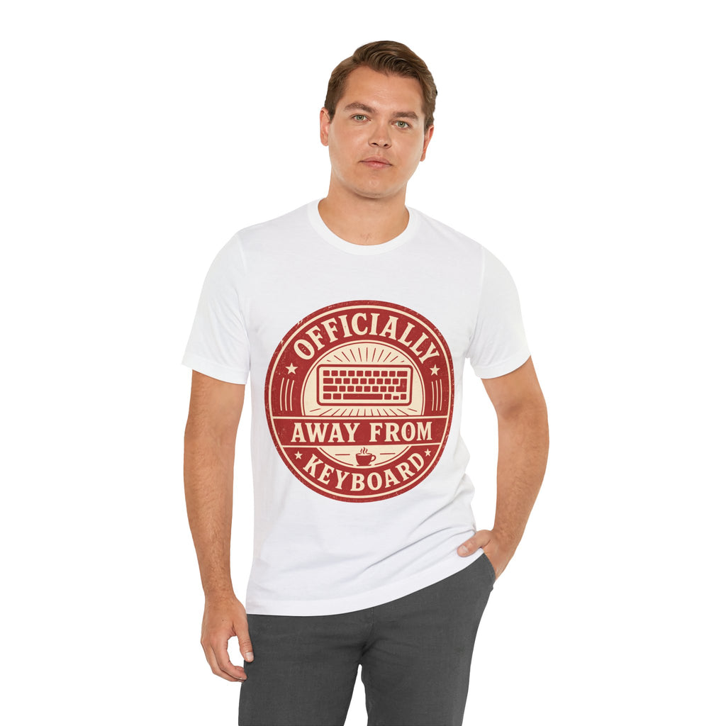 Officially Away From Keyboard Unisex T-Shirt