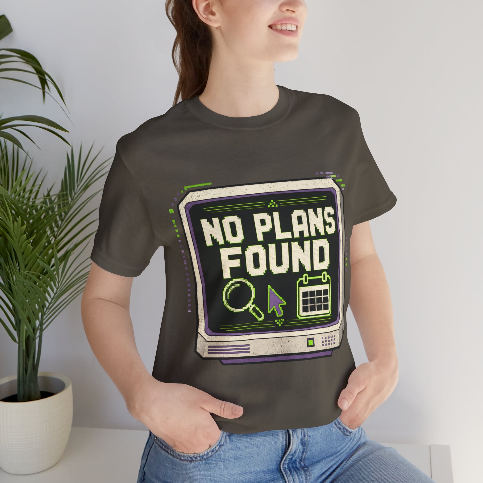 No Plans Found Unisex T-Shirt