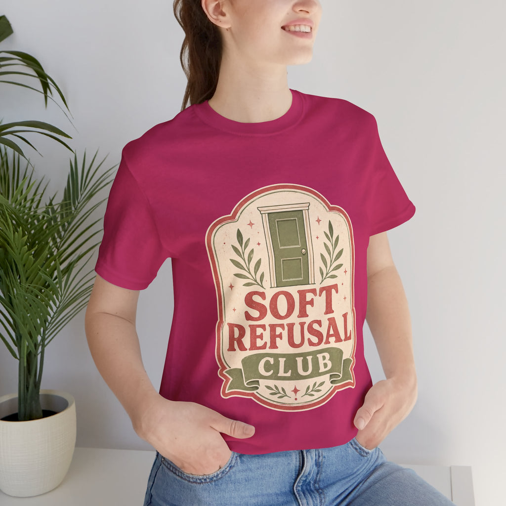 Soft Refusal Club Unisex T-Shirt