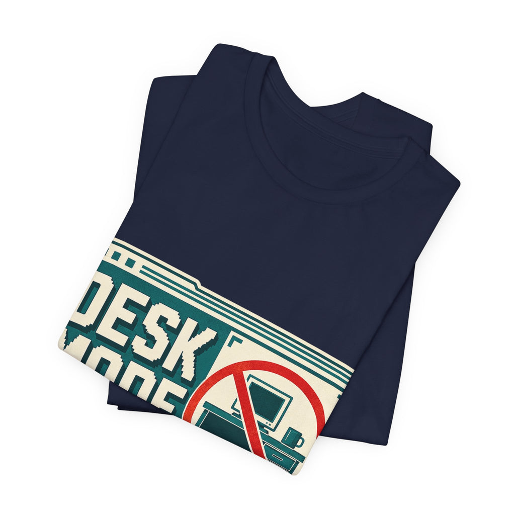 Desk Mode Disabled Unisex T-Shirt