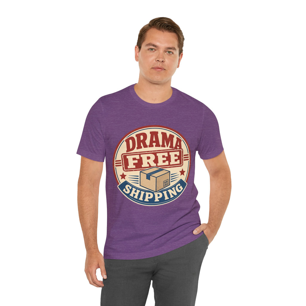 Drama Free Shipping Unisex T-Shirt