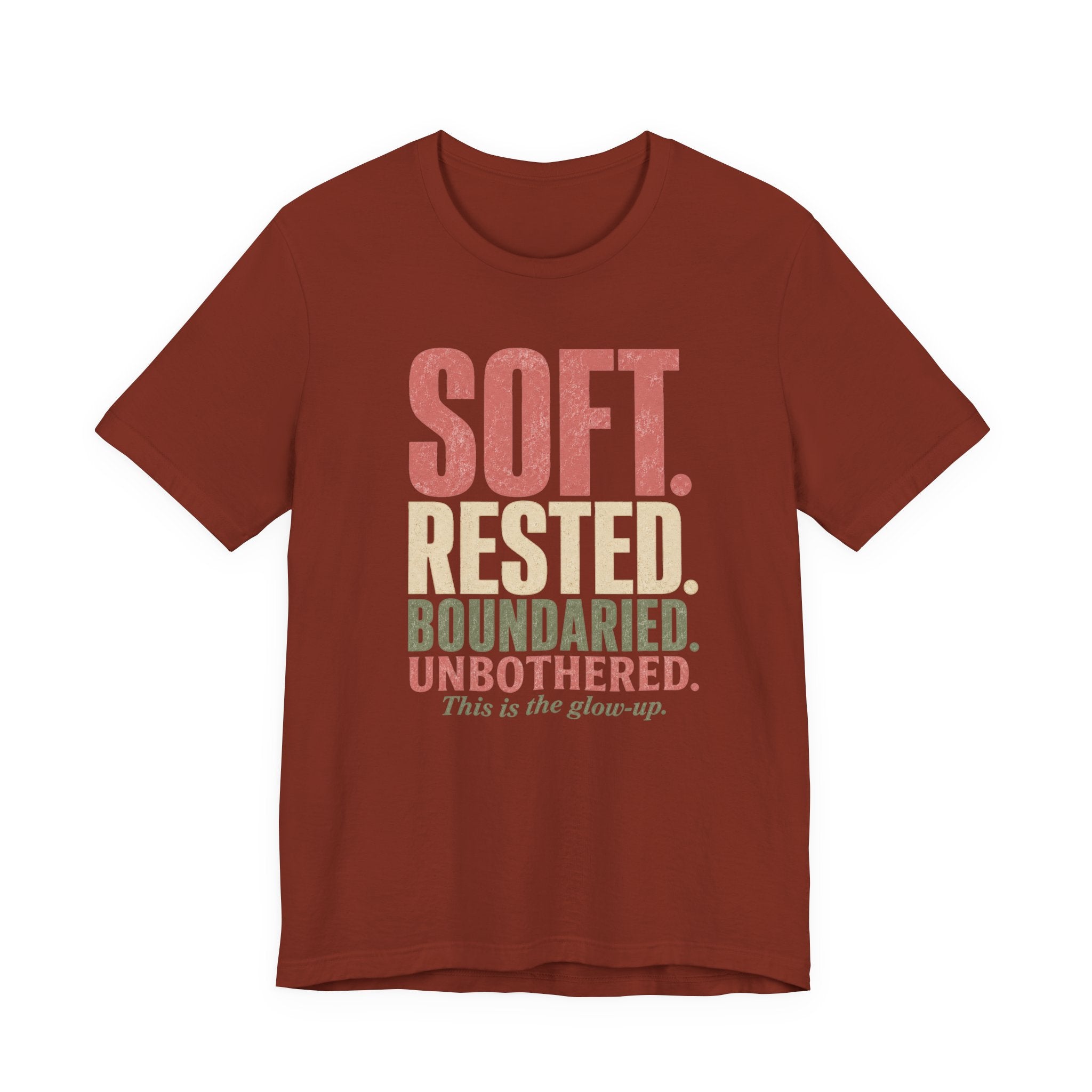 Soft. Rested. Boundaried. Unbothered.