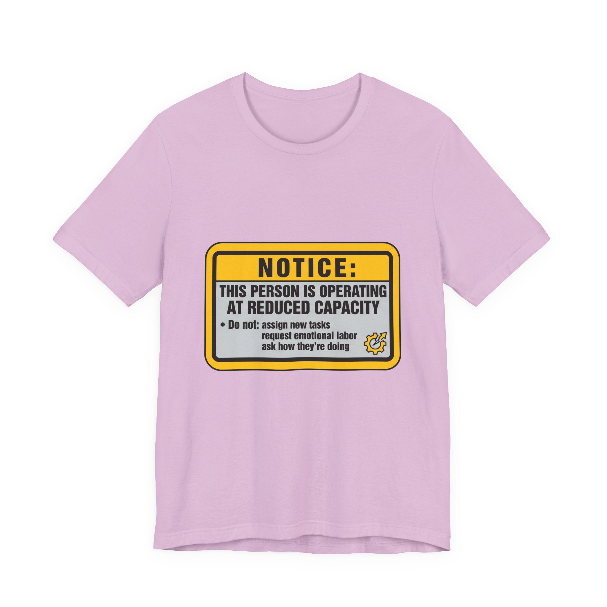 Operating At Reduced Capacity Unisex T-Shirt