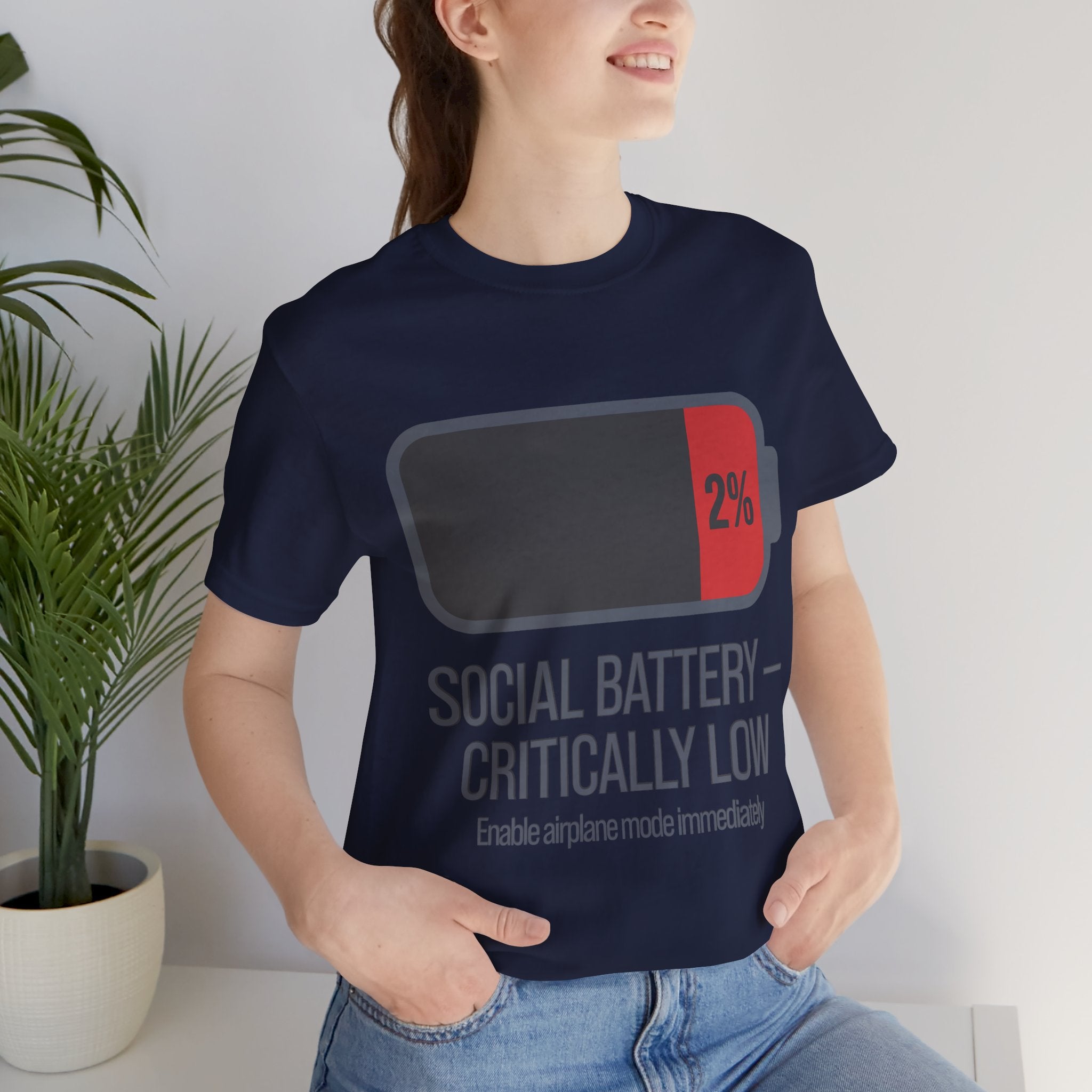 SOCIAL BATTERY — CRITICALLY LOW T-Shirt