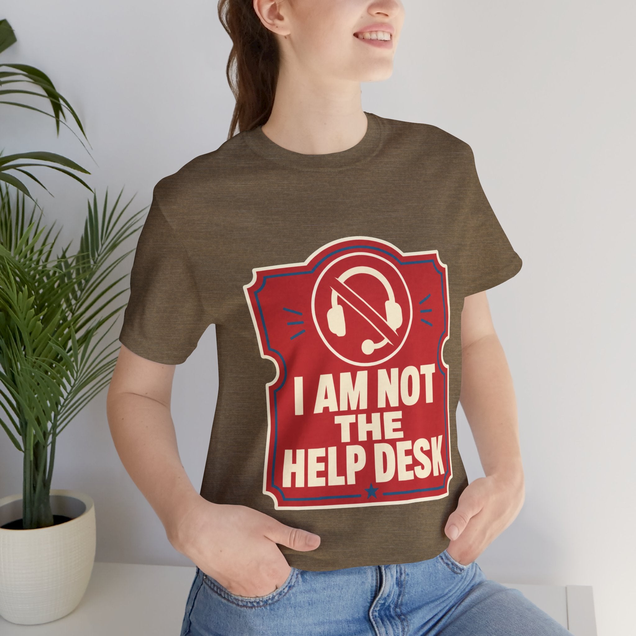 I Am Not The Help Desk Unisex T-Shirt