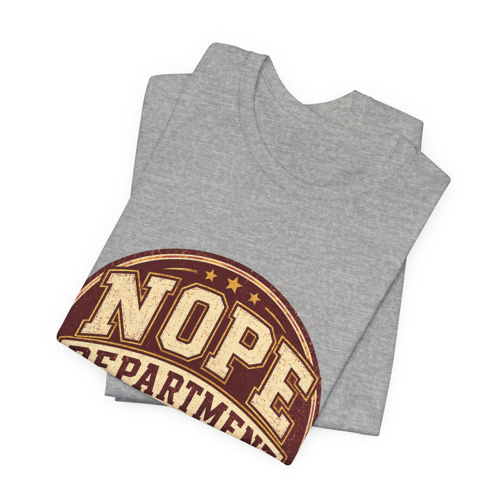 Nope Department Alumni Unisex T-Shirt