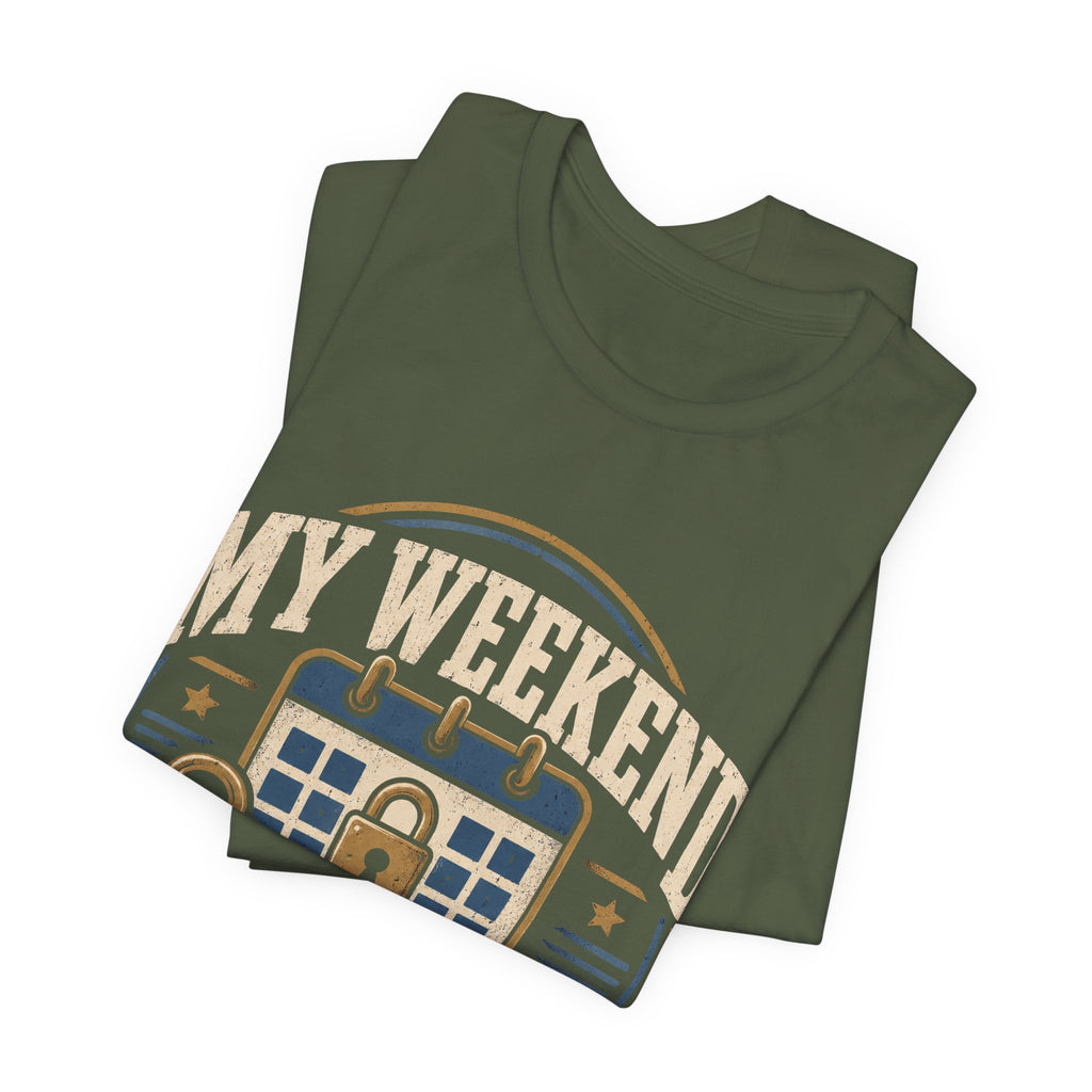 My Weekend Has A Lock Unisex T-Shirt