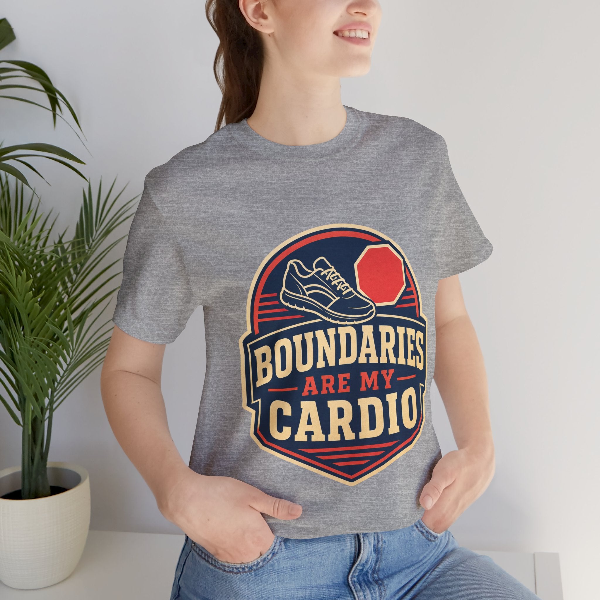 Boundaries Are My Cardio Unisex T-Shirt