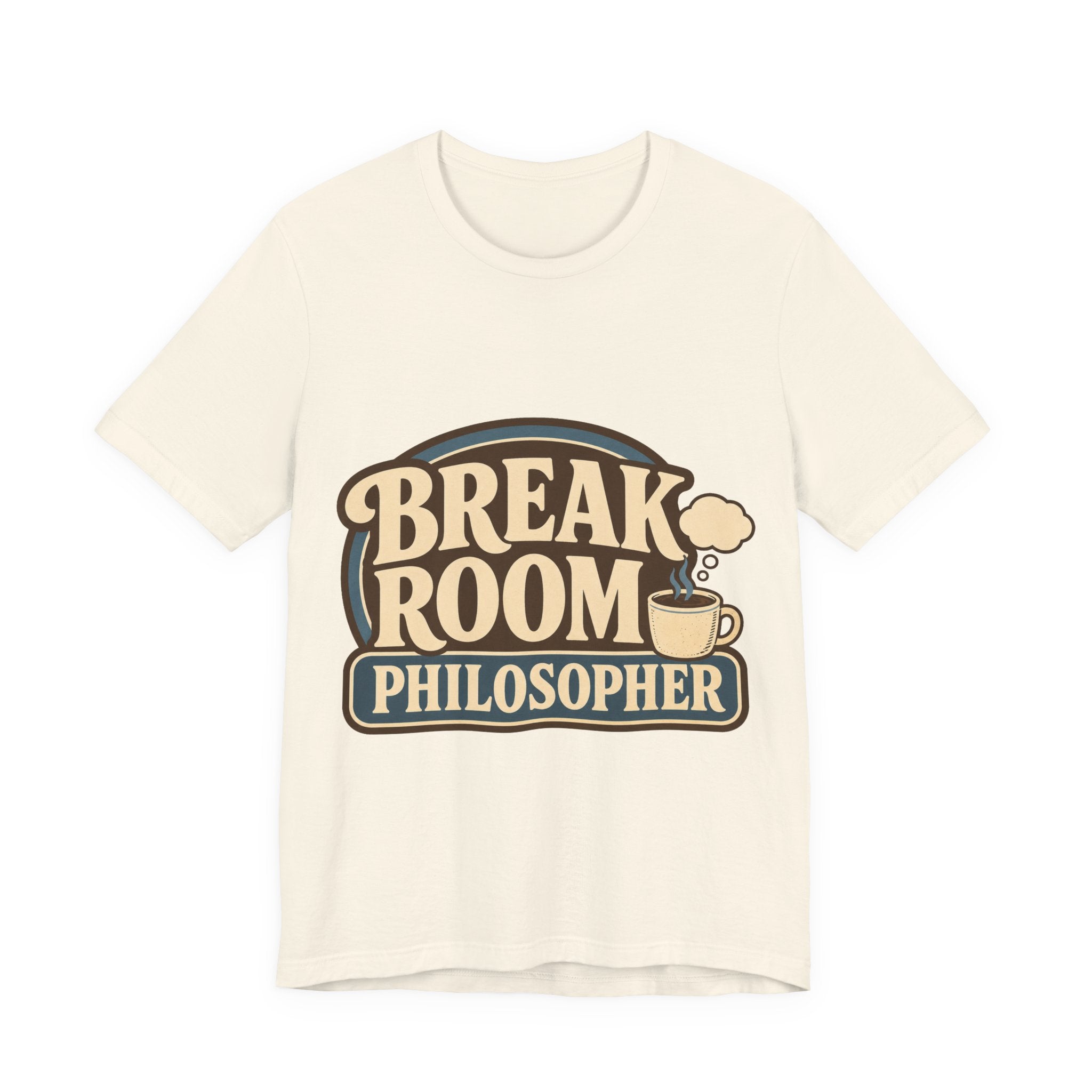 Break Room Philosopher Unisex T-Shirt