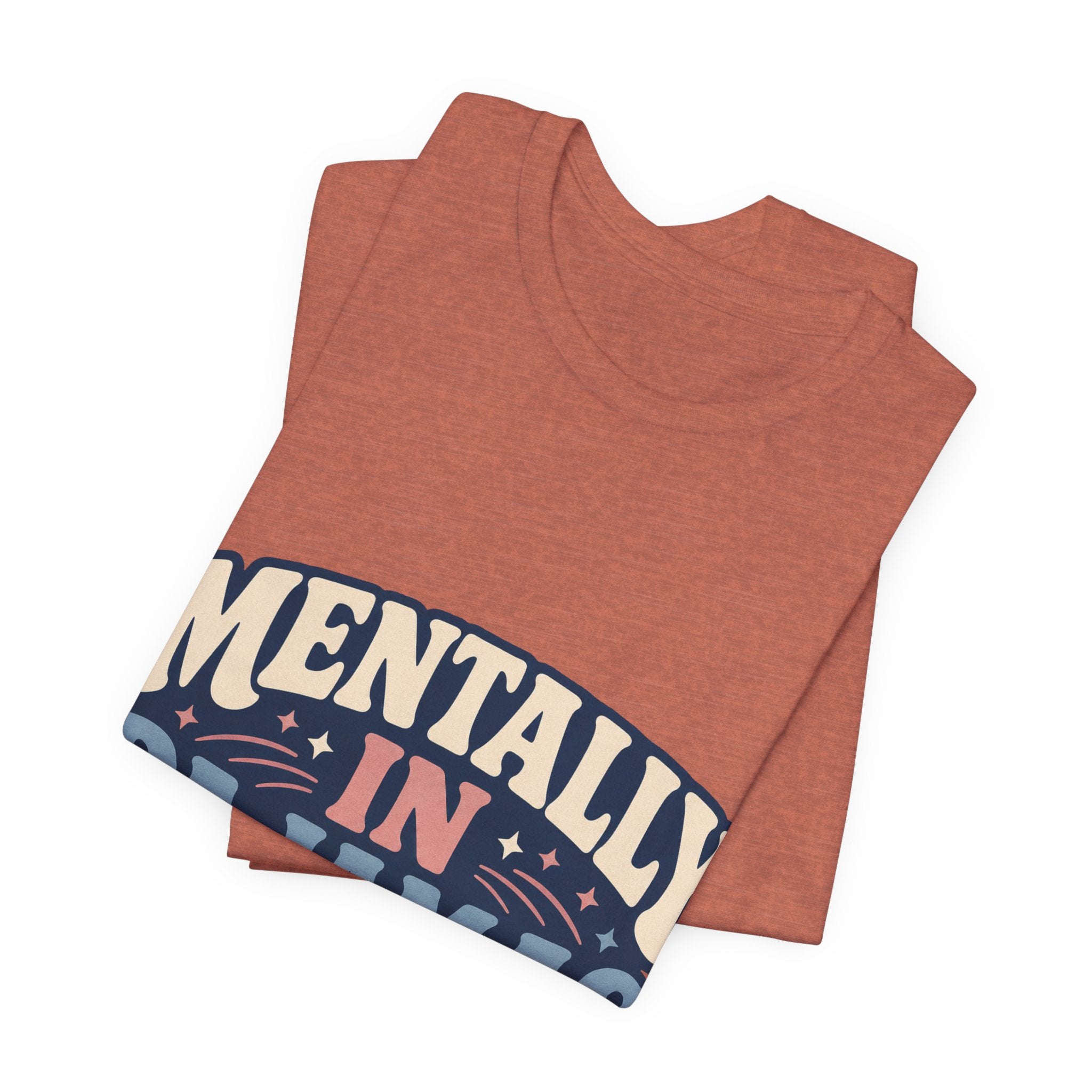 Mentally In Pajamas Unisex T-Shirt