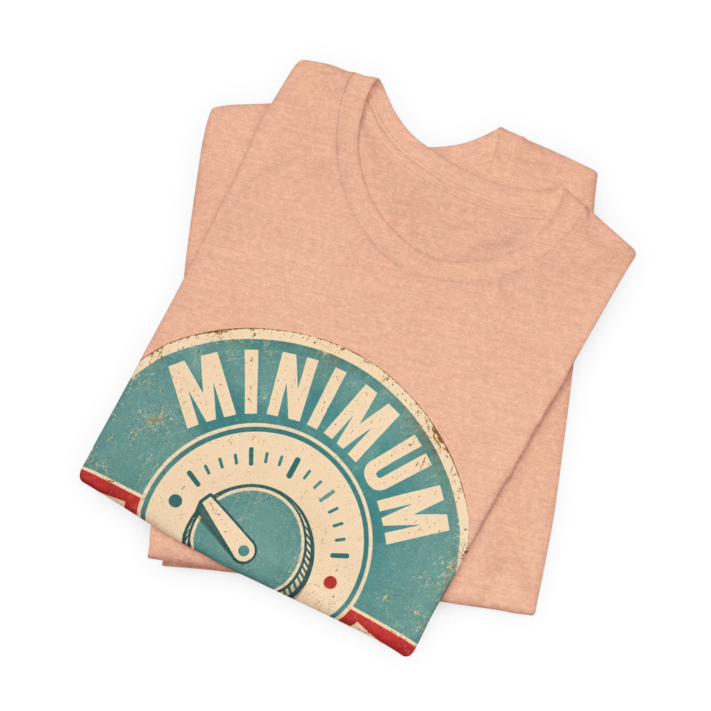 Minimum Interaction Mode Unisex T-Shirt