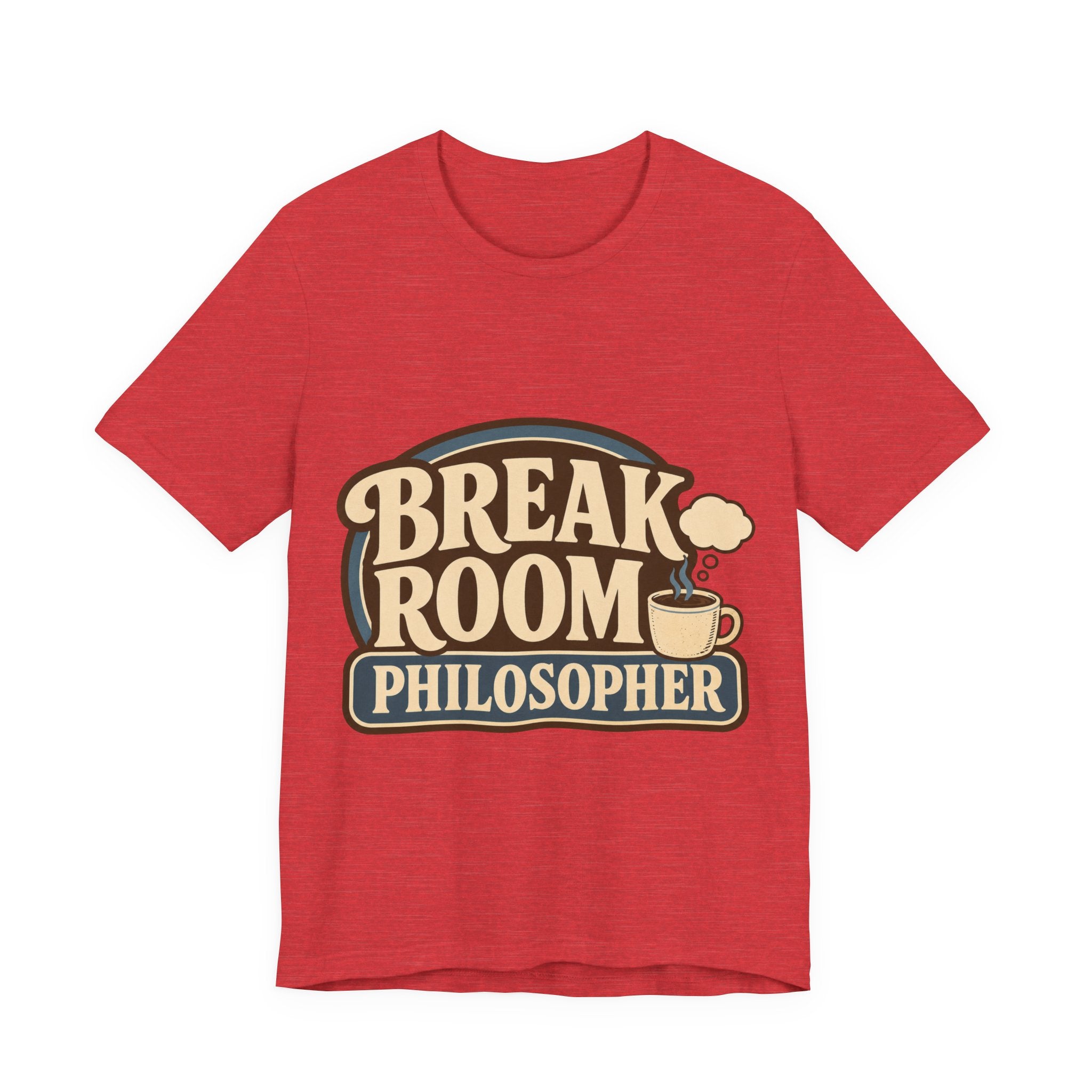 Break Room Philosopher Unisex T-Shirt