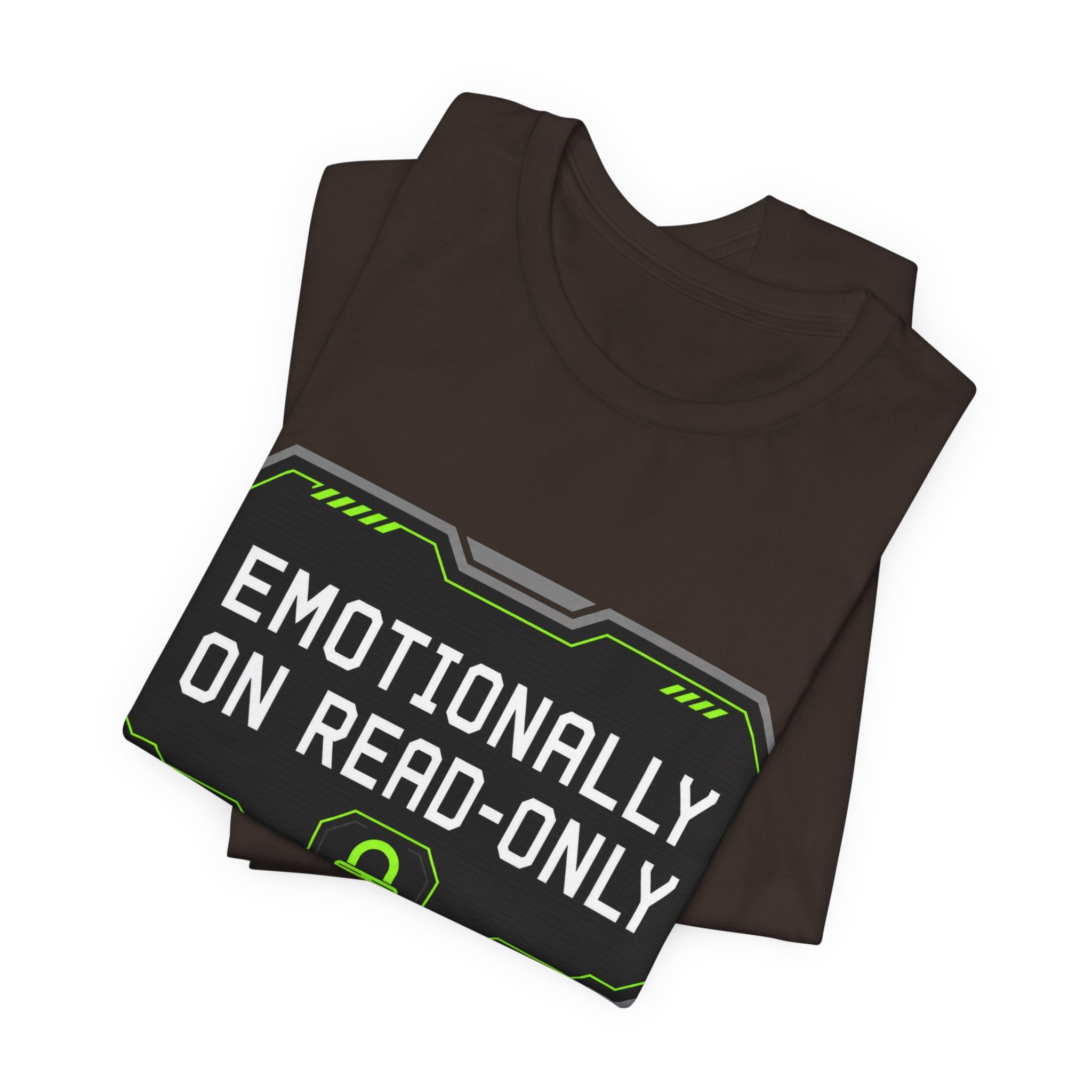 Emotionally On Read-Only Unisex T-Shirt