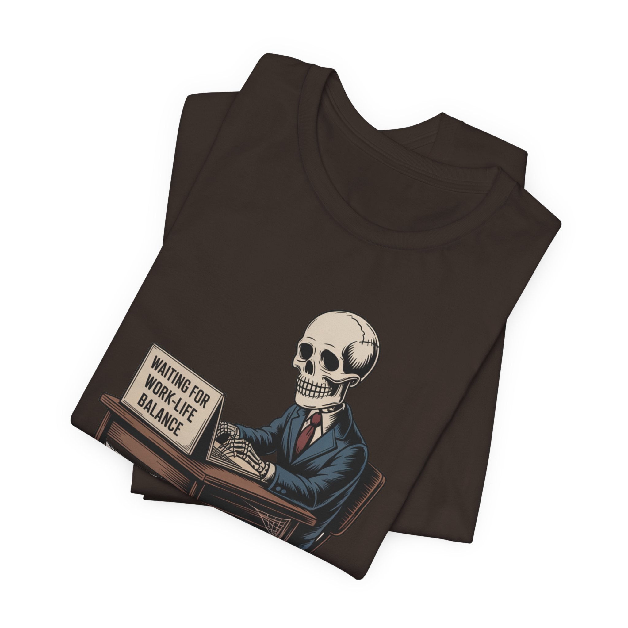 Waiting for Work-Life Balance Skeleton Tee