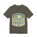 Currently Preserving Energy Unisex T-Shirt