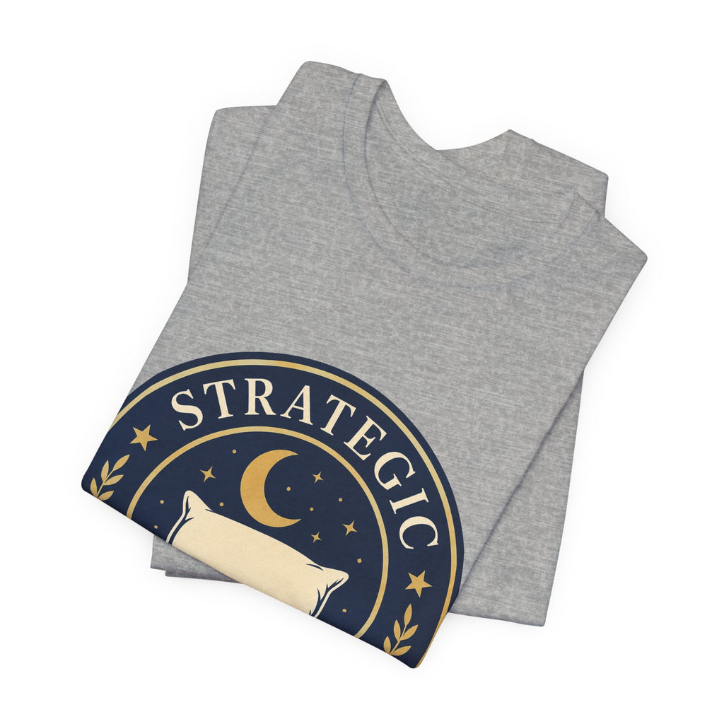 Strategic Napping Division Unisex T-Shirt