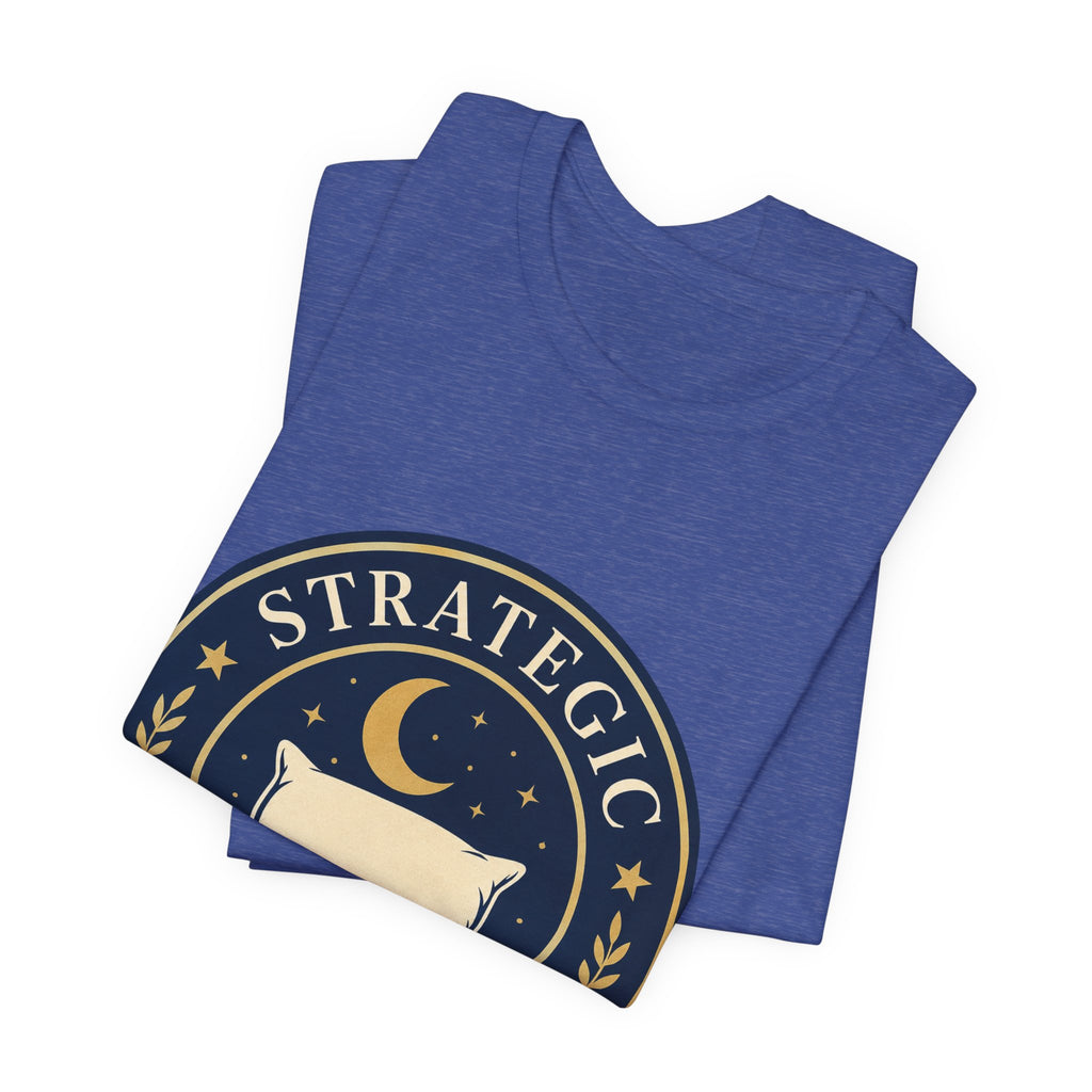 Strategic Napping Division Unisex T-Shirt