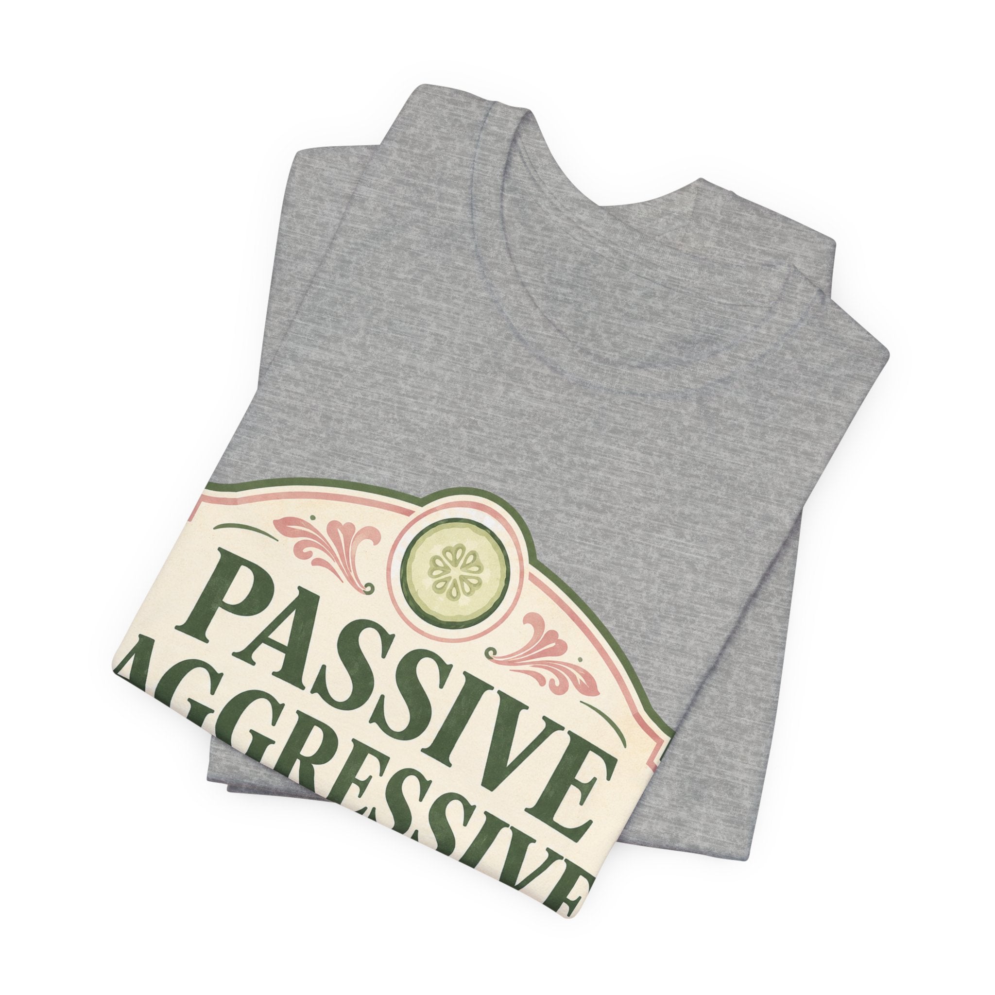 Passive Aggressive Wellness Unisex T-Shirt