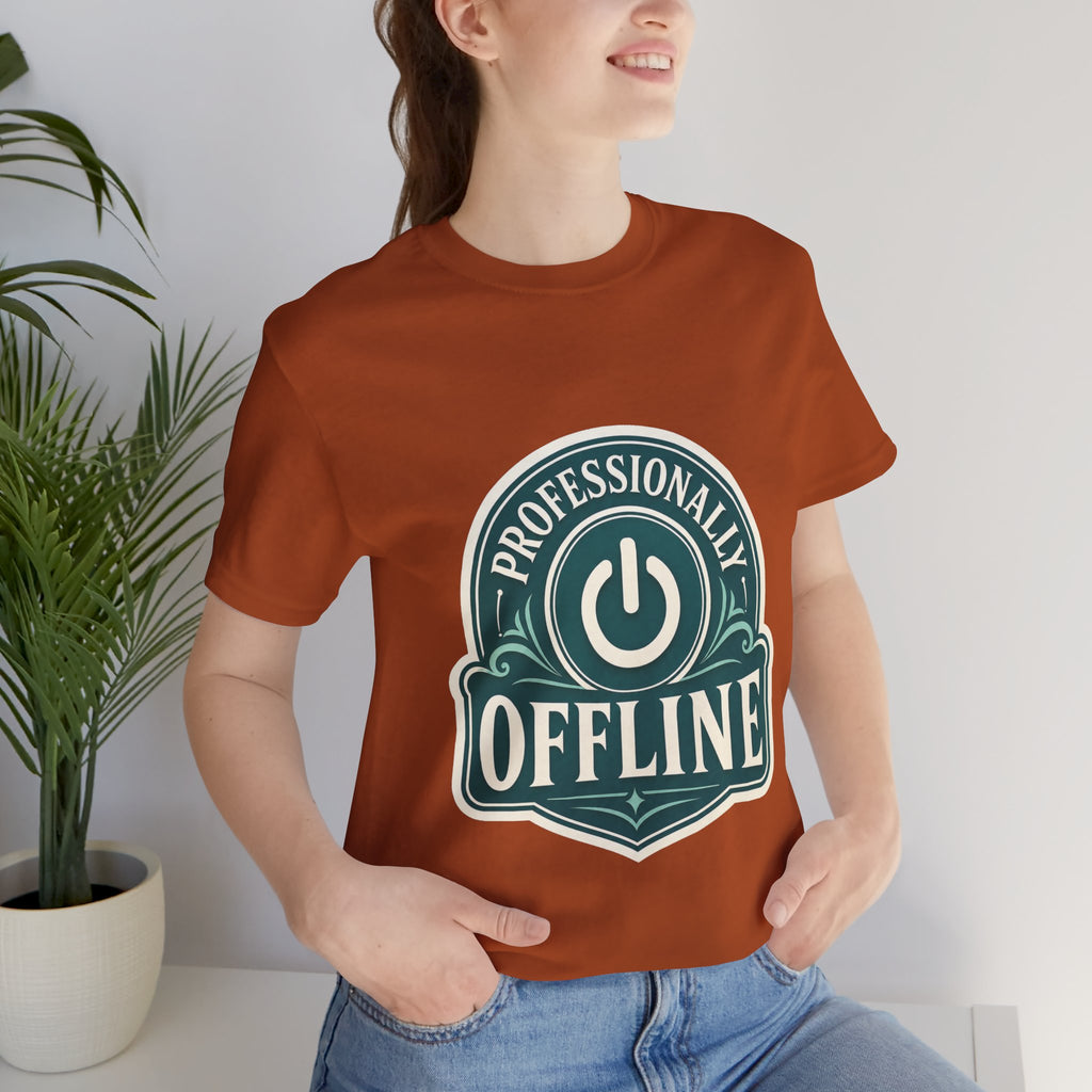 Professionally Offline Unisex T-Shirt